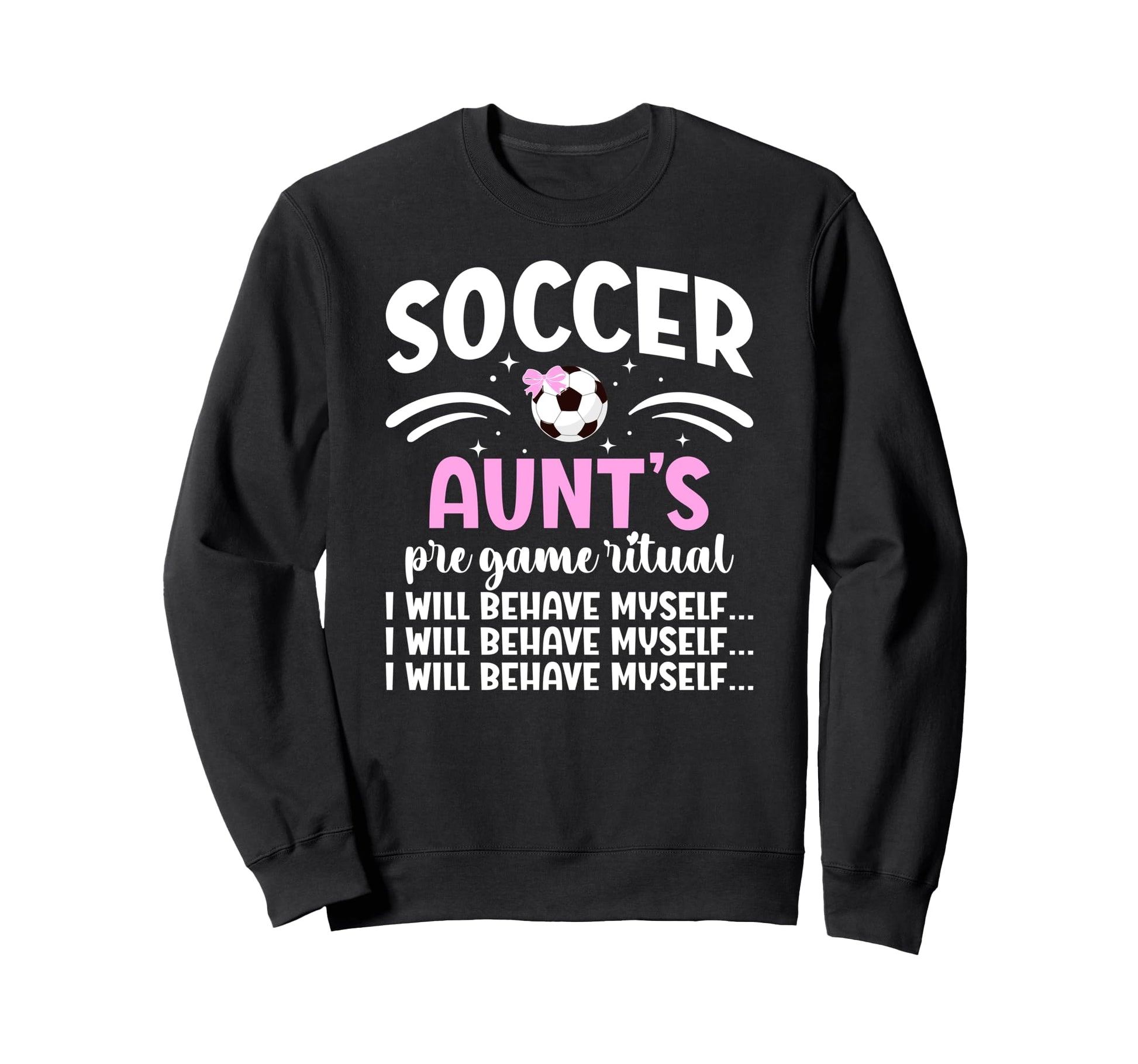 Soccer Aunt Funny Aunt Soccer Sweatshirt - Streetwear Style Men Women - T-Shirt, Sweatshirt, Hoodie
