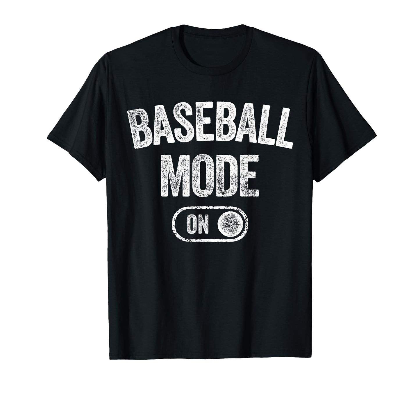 Baseball Mode Funny Slugger Gift Dad T-Shirt - Graphic Print Men Women - T-Shirt, Sweatshirt, Hoodie