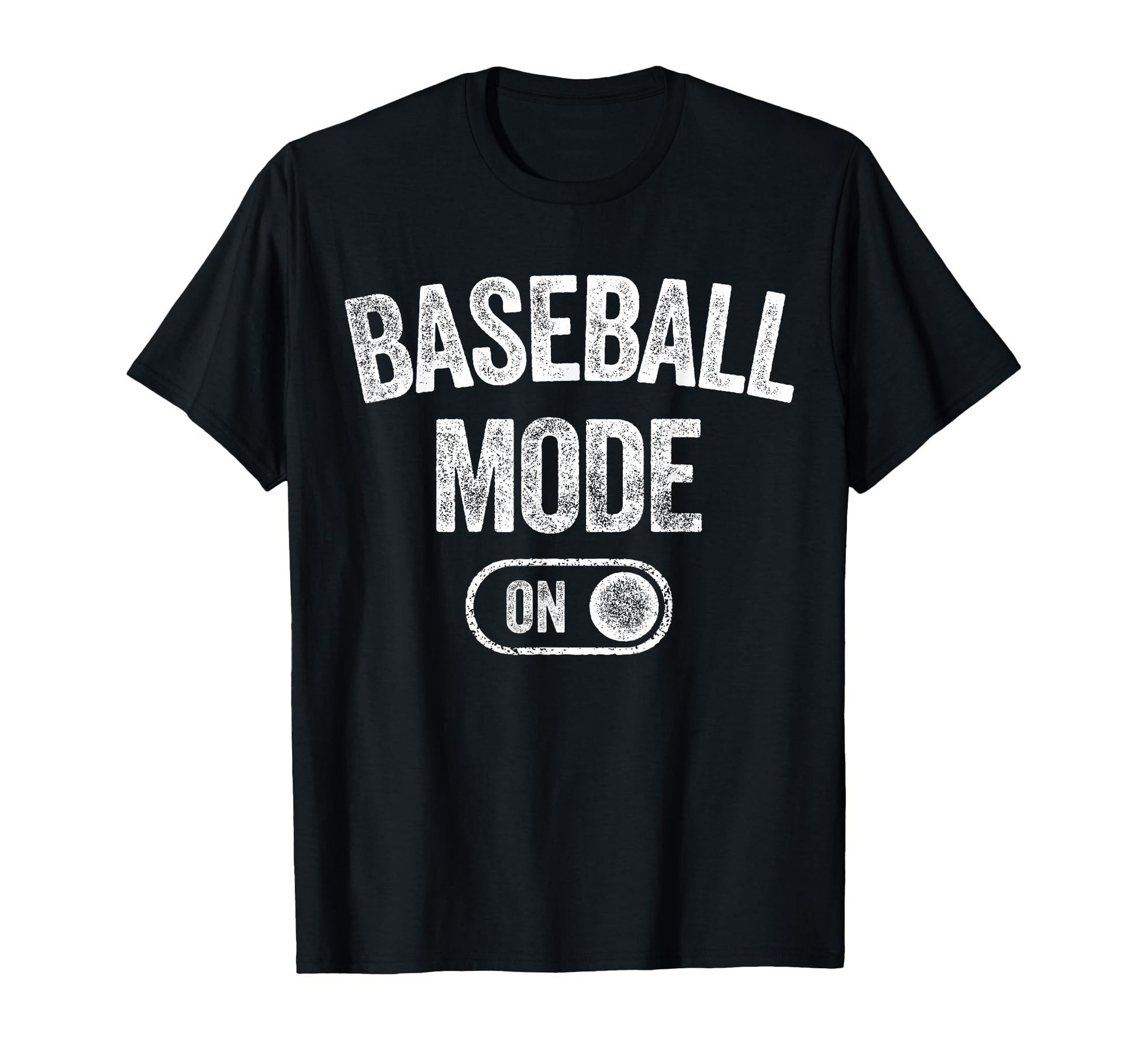 Baseball Mode Funny Slugger Gift Dad T-Shirt - Graphic Print Men Women - T-Shirt, Sweatshirt, Hoodie