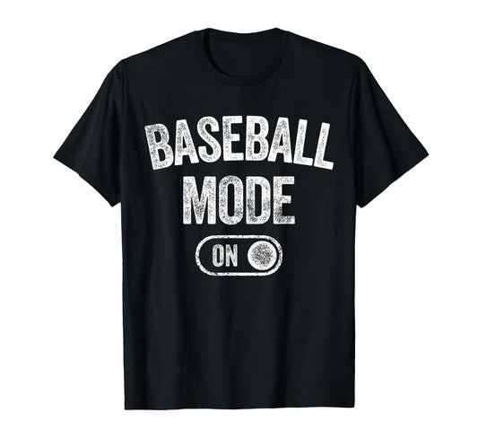 Baseball Mode Funny Slugger Gift Dad T-Shirt - Graphic Print Men Women - T-Shirt, Sweatshirt, Hoodie