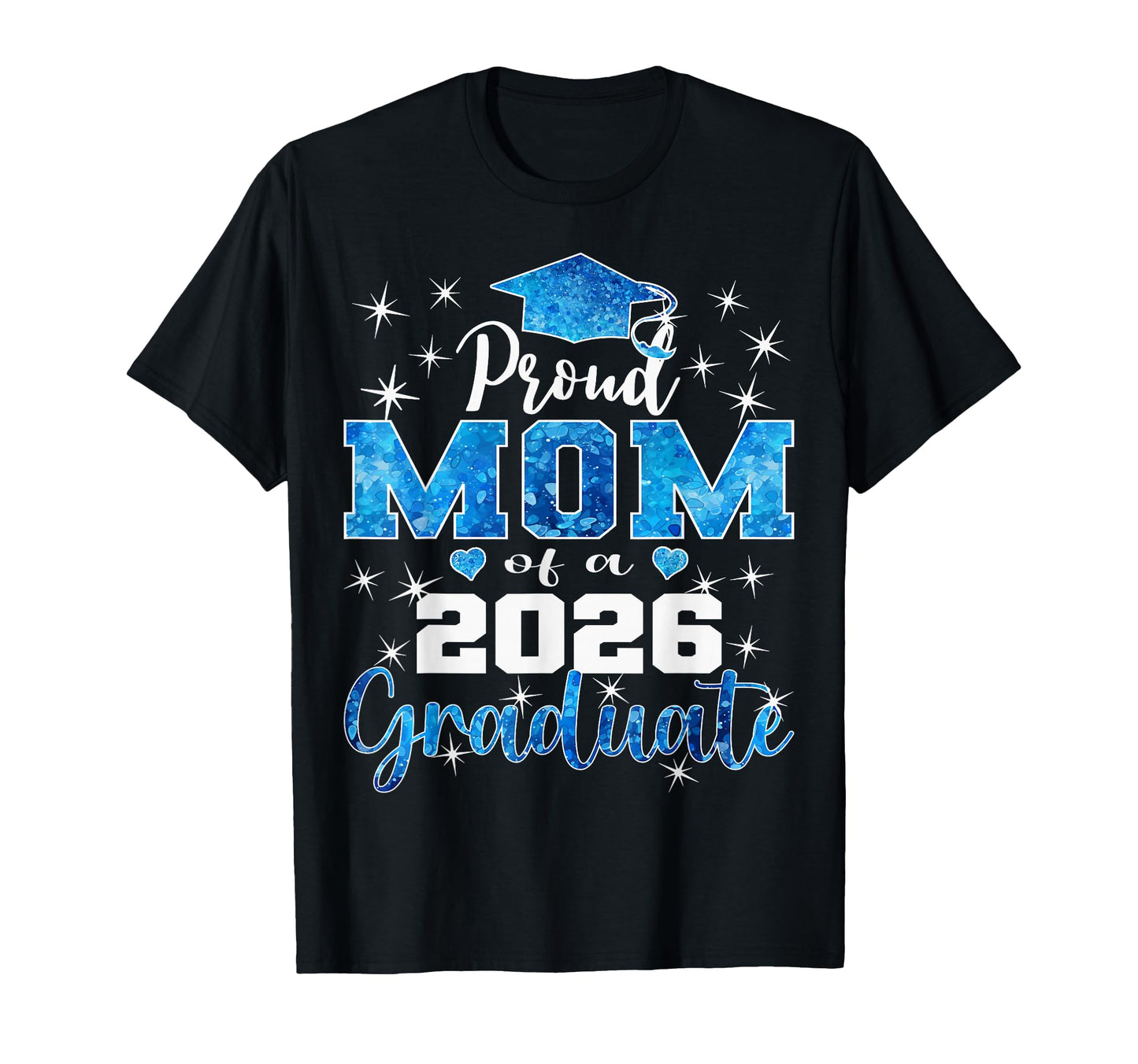 Super Proud Mom 2026 Graduate Senior T-Shirt - Unique Graphic Men Women - T-Shirt, Sweatshirt, Hoodie