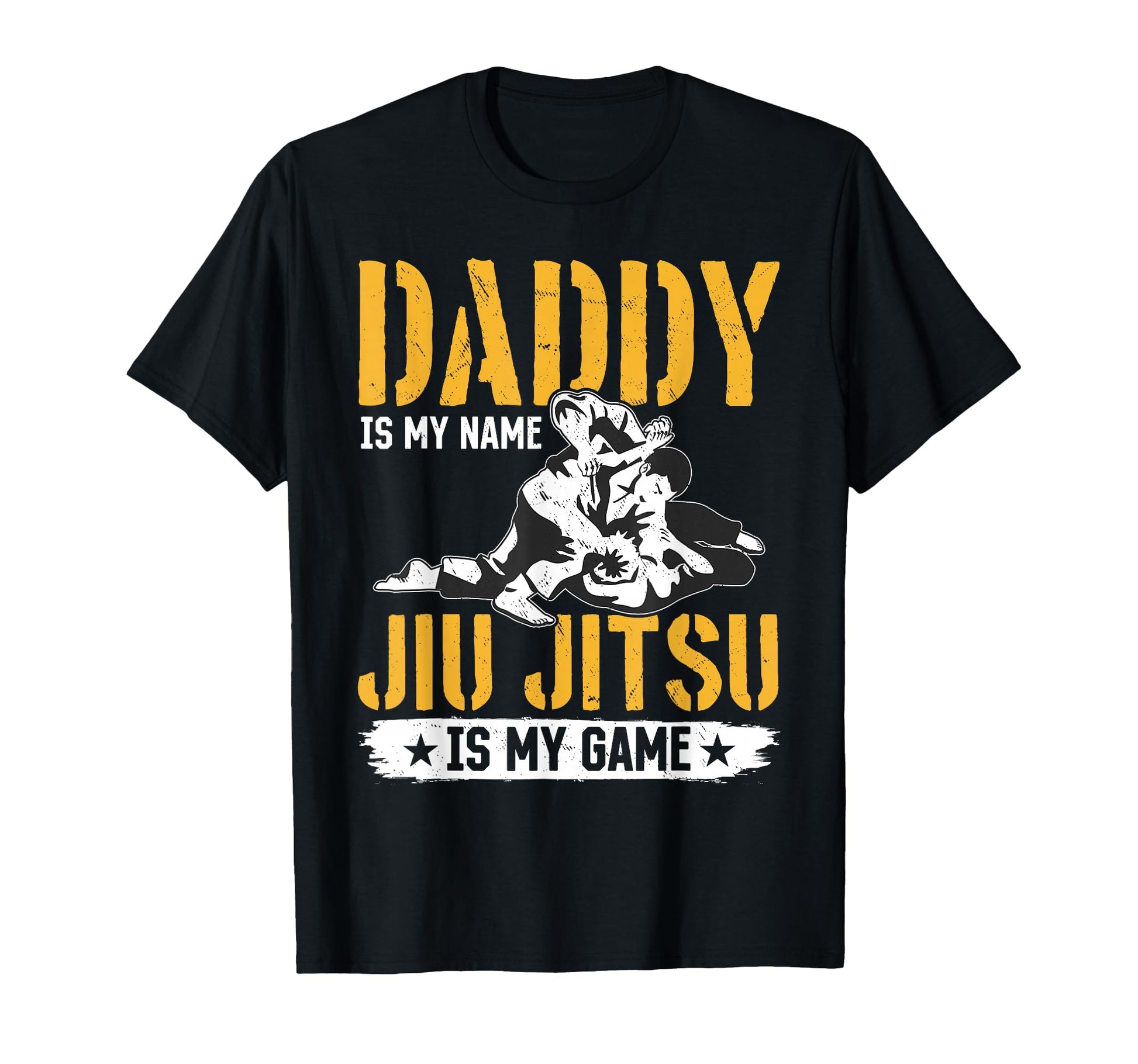 Dad Is My Name Jiu Jitsu Is My Game Jiu T-Shirt - Trendy Graphic Unisex - T-Shirt, Sweatshirt, Hoodie