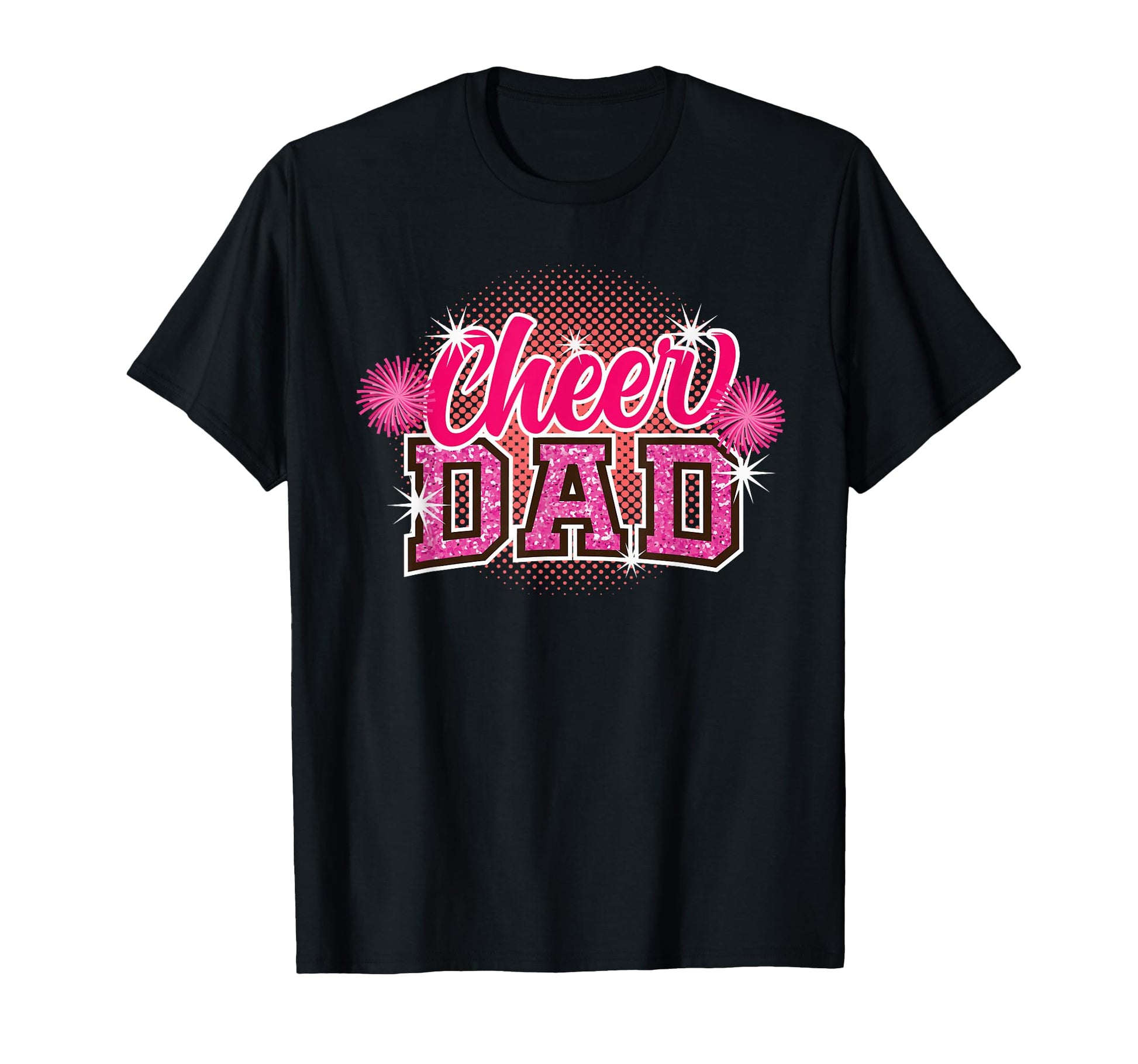 Cheer Dad Fathers Day Cheerleader Papa T-Shirt - Streetwear Style Unisex - T-Shirt, Sweatshirt, Hoodie