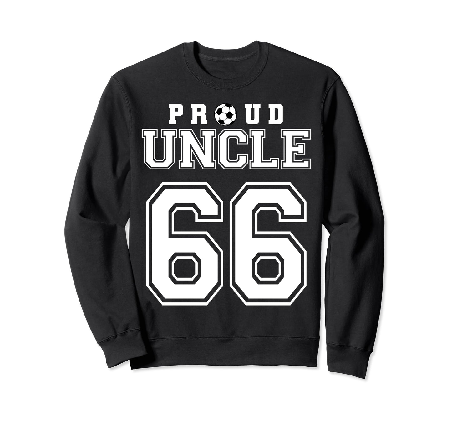 Number 66 Custom Proud Soccer Sweatshirt - Casual Everyday Wear Men Women - T-Shirt, Sweatshirt, Hoodie
