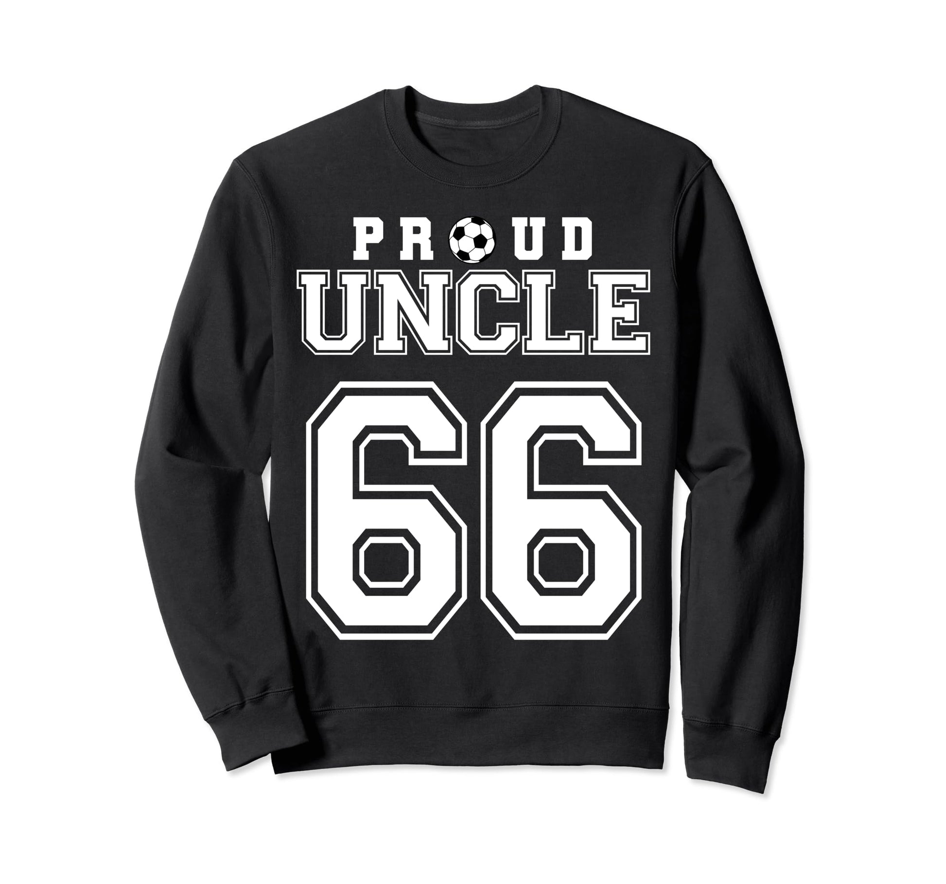 Number 66 Custom Proud Soccer Sweatshirt - Casual Everyday Wear Men Women - T-Shirt, Sweatshirt, Hoodie