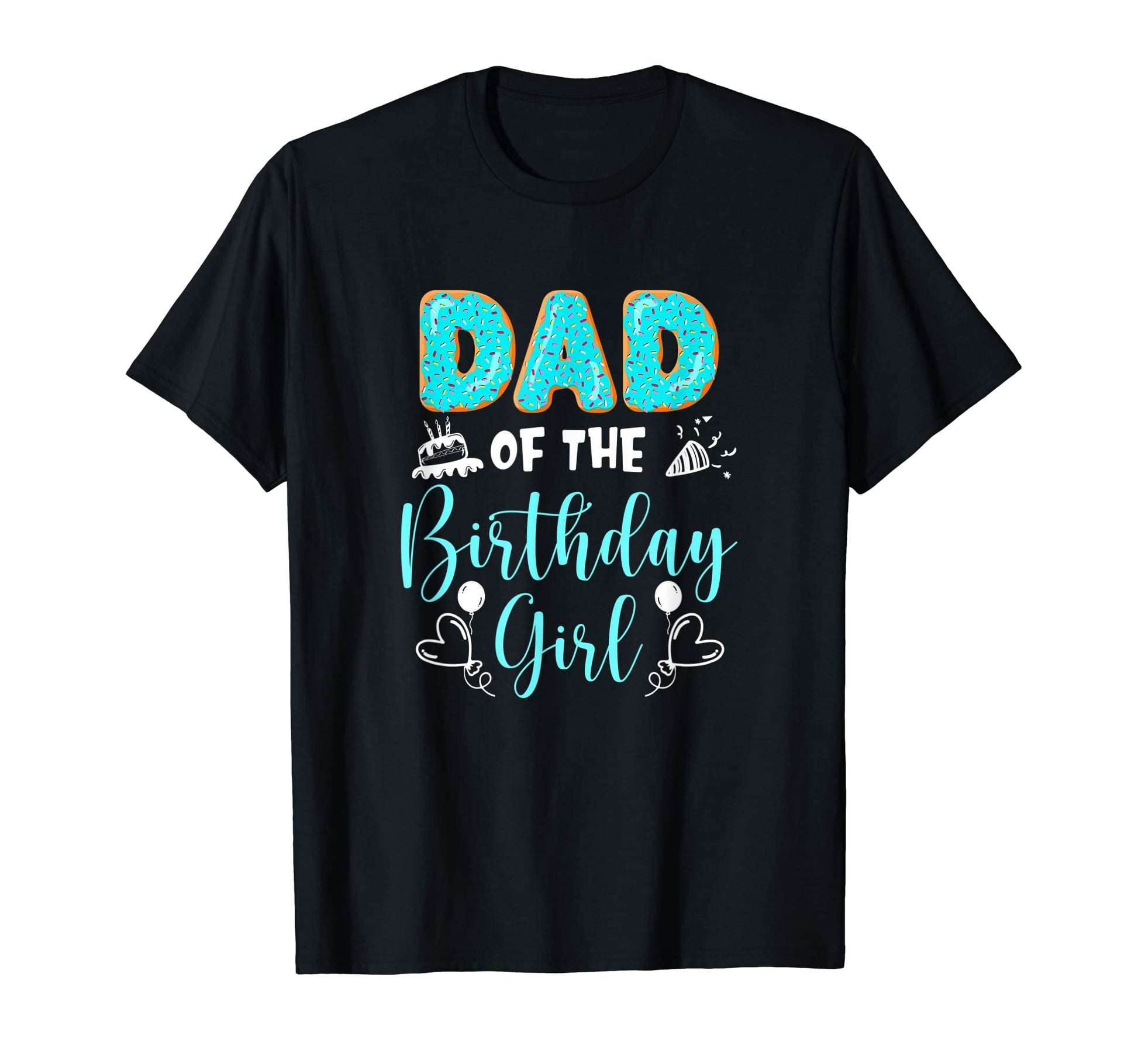 Dad Birthday Family Donut Birthday T-Shirt - Streetwear Style Unisex - T-Shirt, Sweatshirt, Hoodie