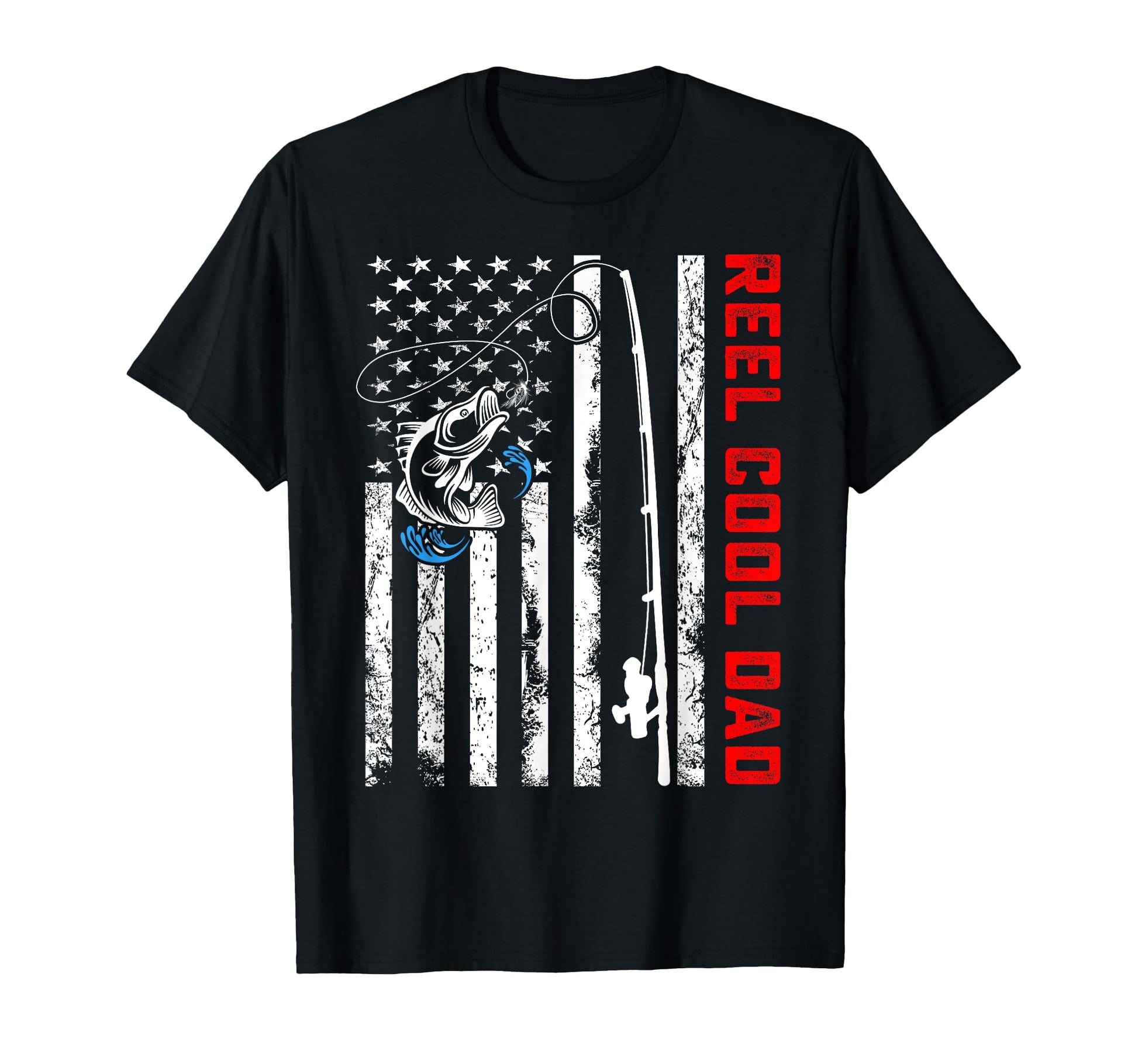 Reel Dad American Flag Fishing Birthday T-Shirt - Graphic Print Unisex - T-Shirt, Sweatshirt, Hoodie