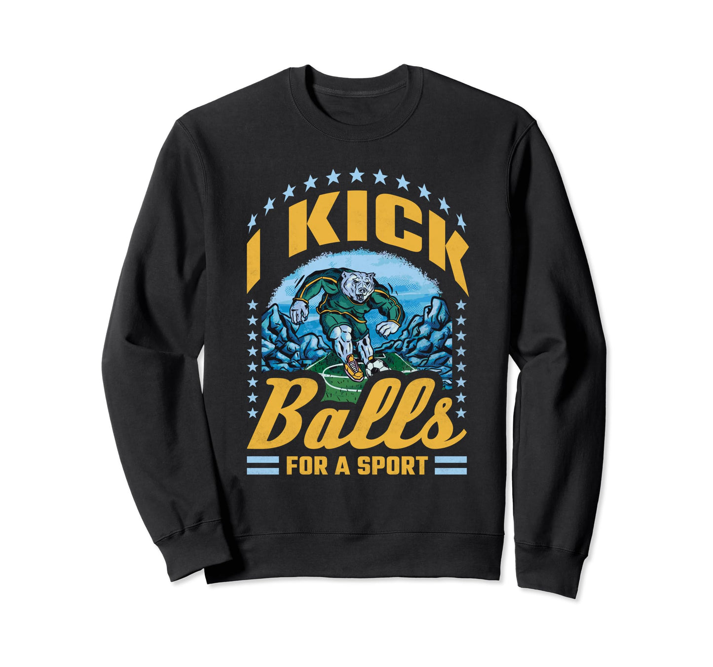 Funny Soccer Player Gift Ideas Futbol Sweatshirt - Graphic Print Men Women - T-Shirt, Sweatshirt, Hoodie
