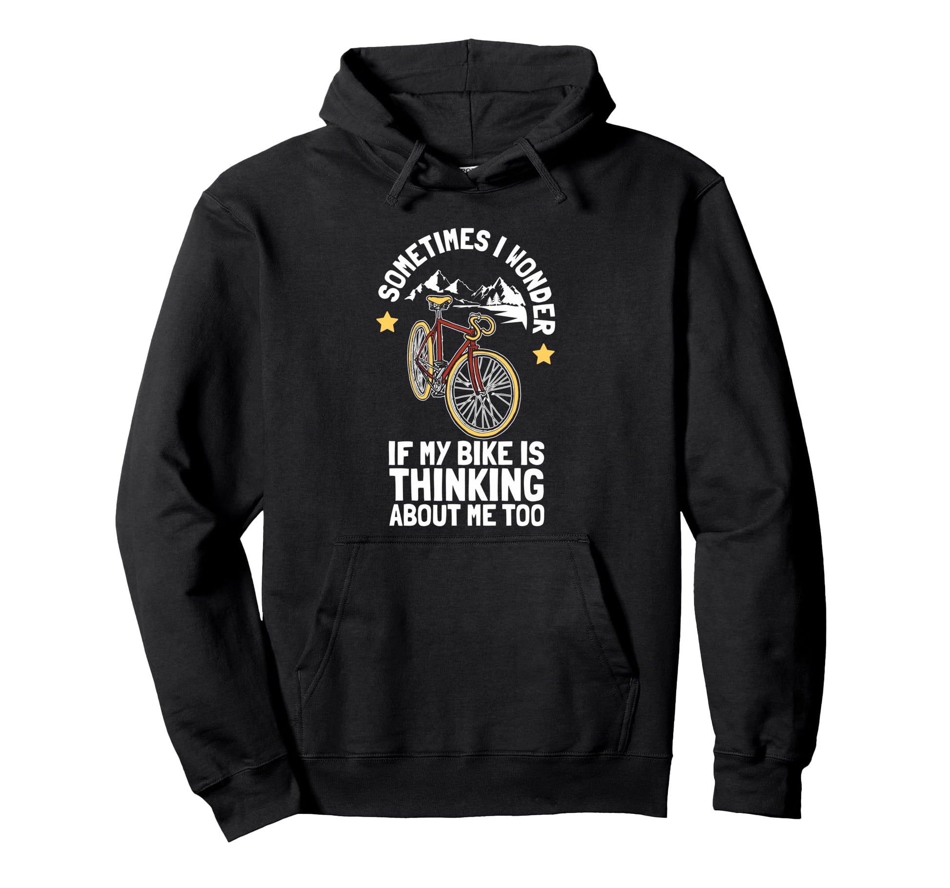 Cycling Gift Bicycle Cyclists Hoodie - Fun Novelty Design Unisex - T-Shirt, Sweatshirt, Hoodie