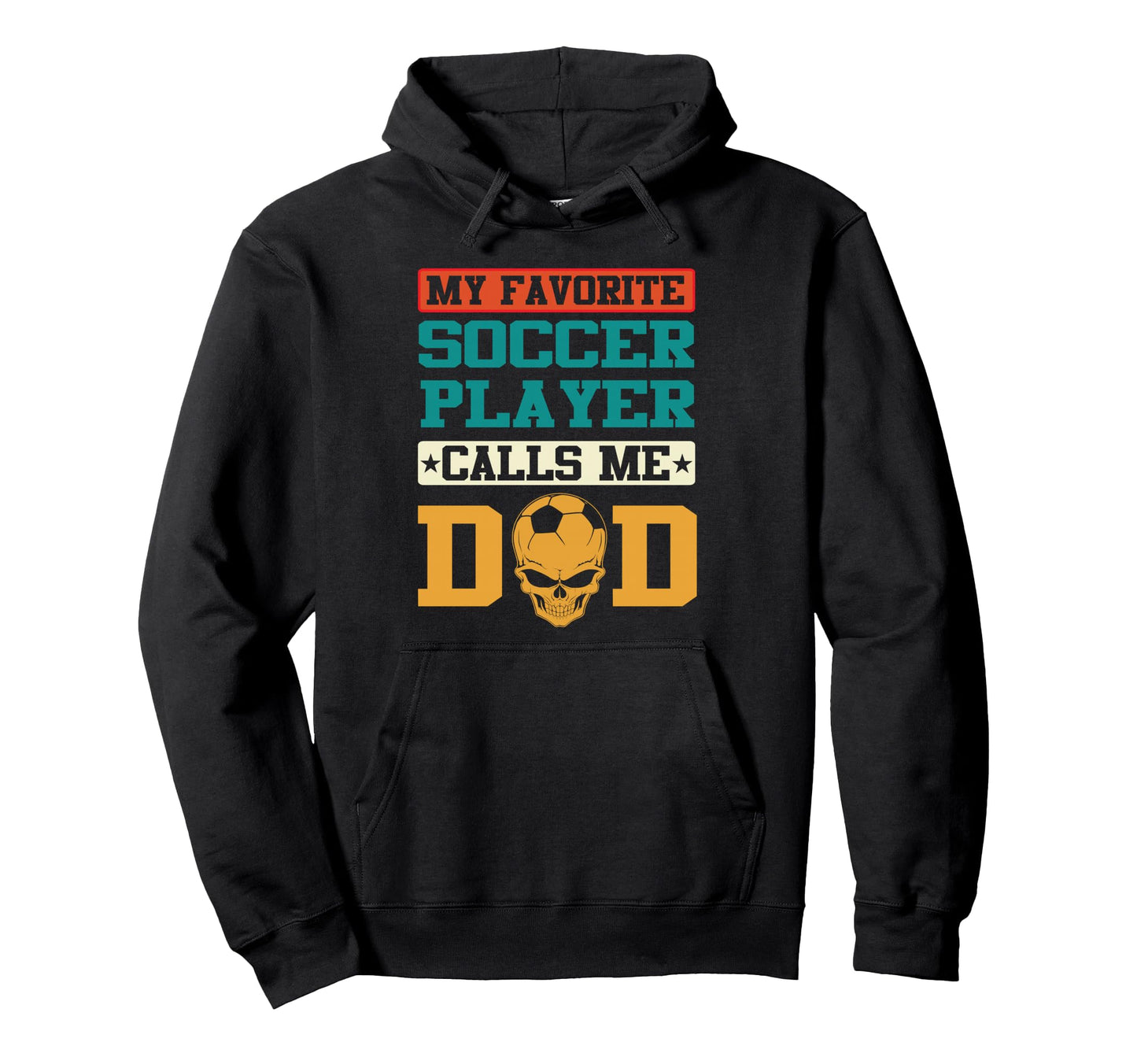 My Favorite Soccer Player Calls Me Hoodie - Aesthetic Graphic Men Women - T-Shirt, Sweatshirt, Hoodie