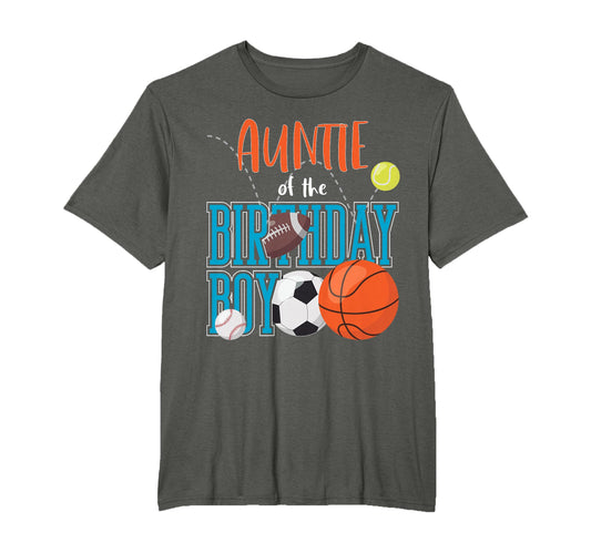 Auntie Birthday Sports Matching Family T-Shirt - Novelty Apparel Men Women - T-Shirt, Sweatshirt, Hoodie