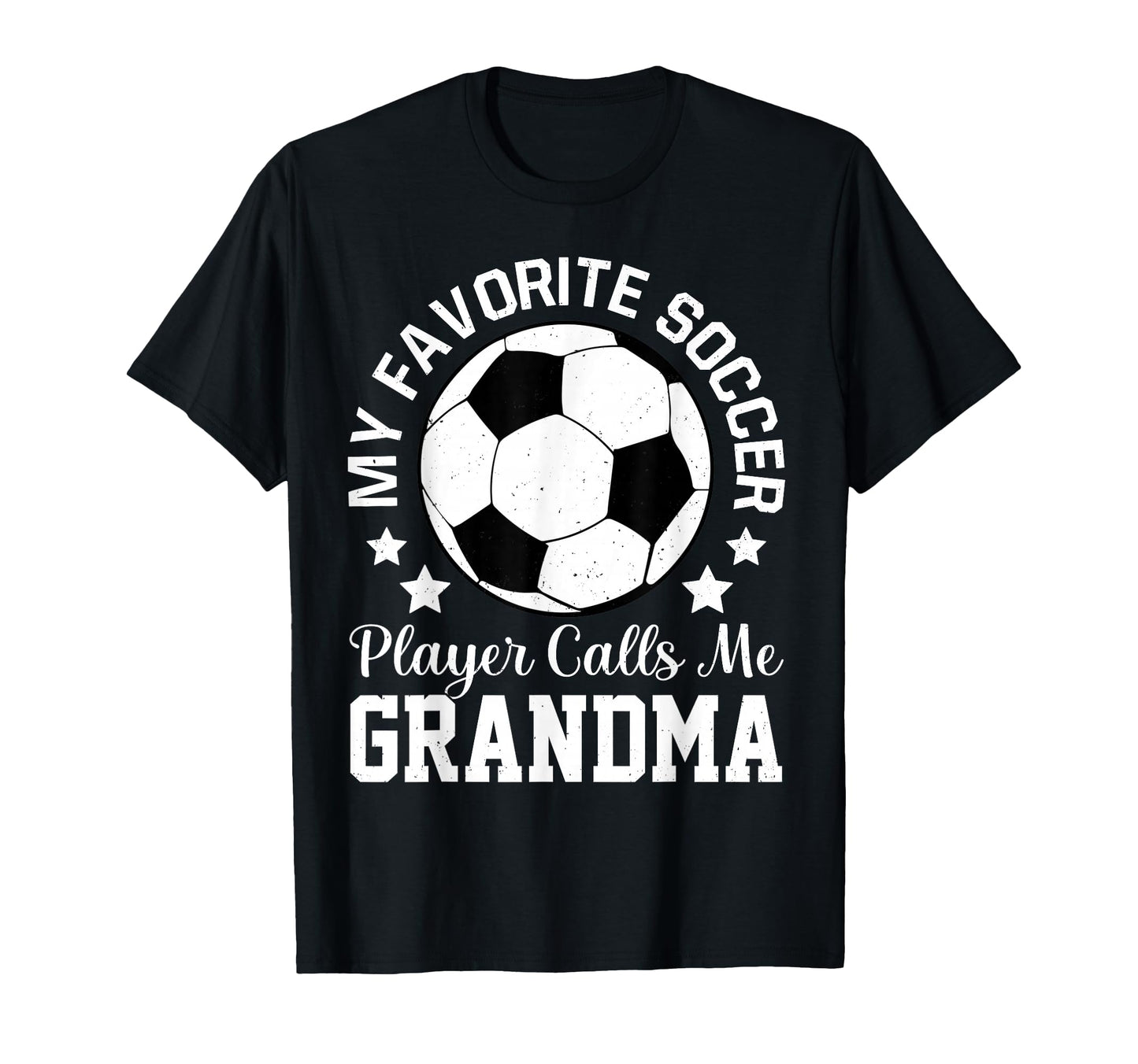 My Favorite Soccer Player Calls Me T-Shirt - Fun Novelty Design Unisex - T-Shirt, Sweatshirt, Hoodie