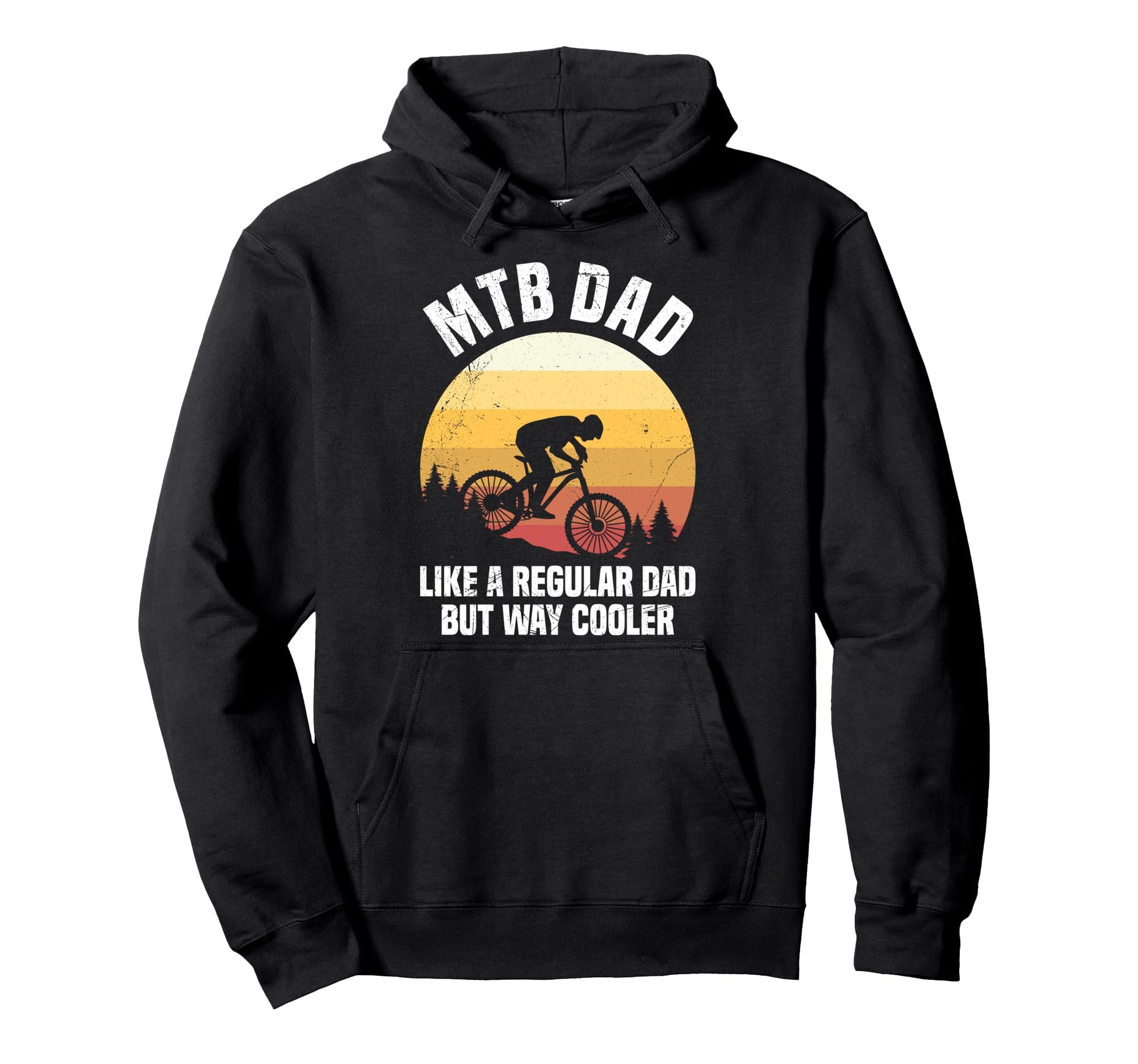 Mtb Dad Like Regular Dad But Cooler Hoodie - Aesthetic Graphic Unisex - T-Shirt, Sweatshirt, Hoodie