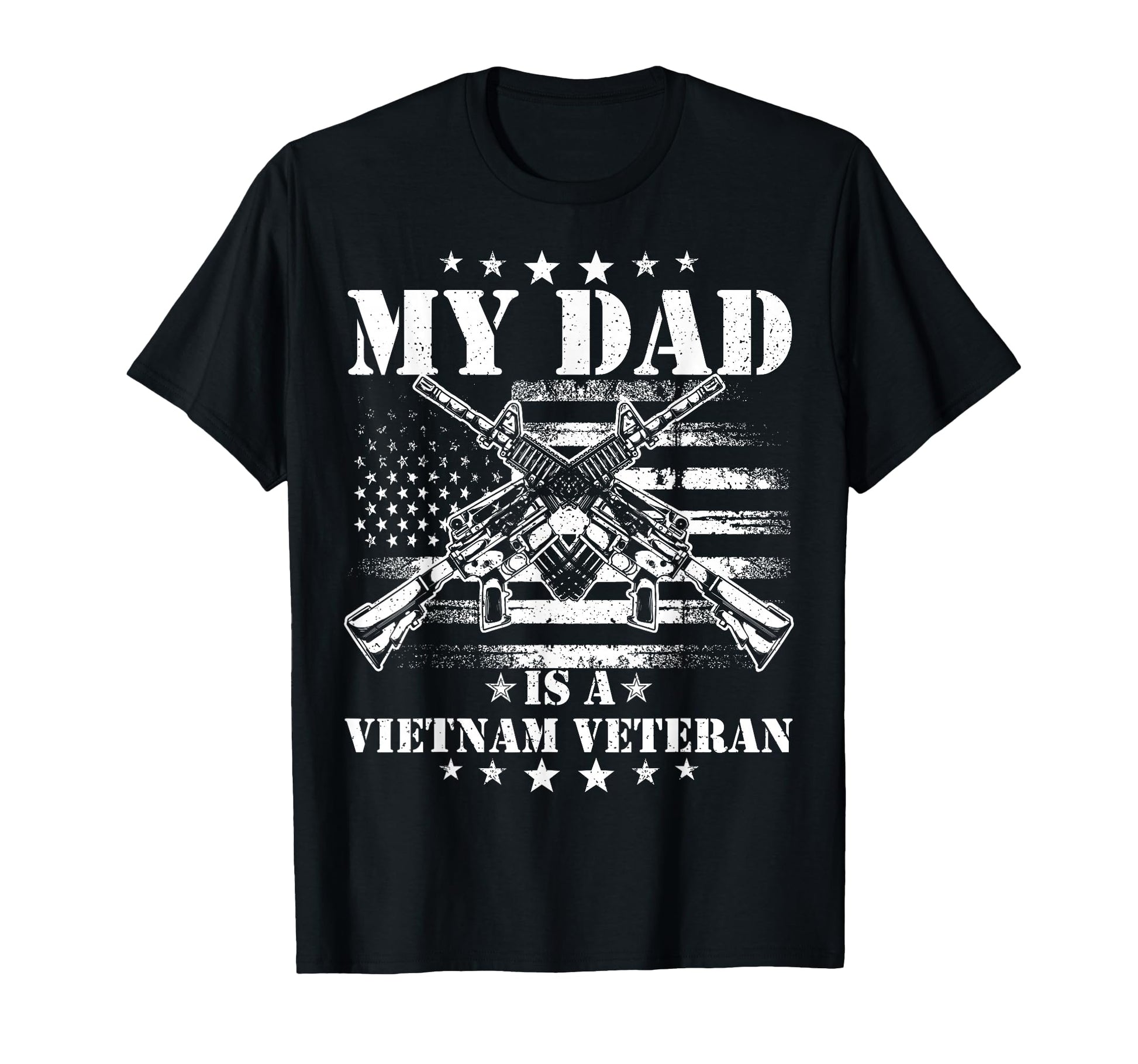 My Dad Is Vietnam Veteran Proud Us T-Shirt - Novelty Apparel for Adults - T-Shirt, Sweatshirt, Hoodie