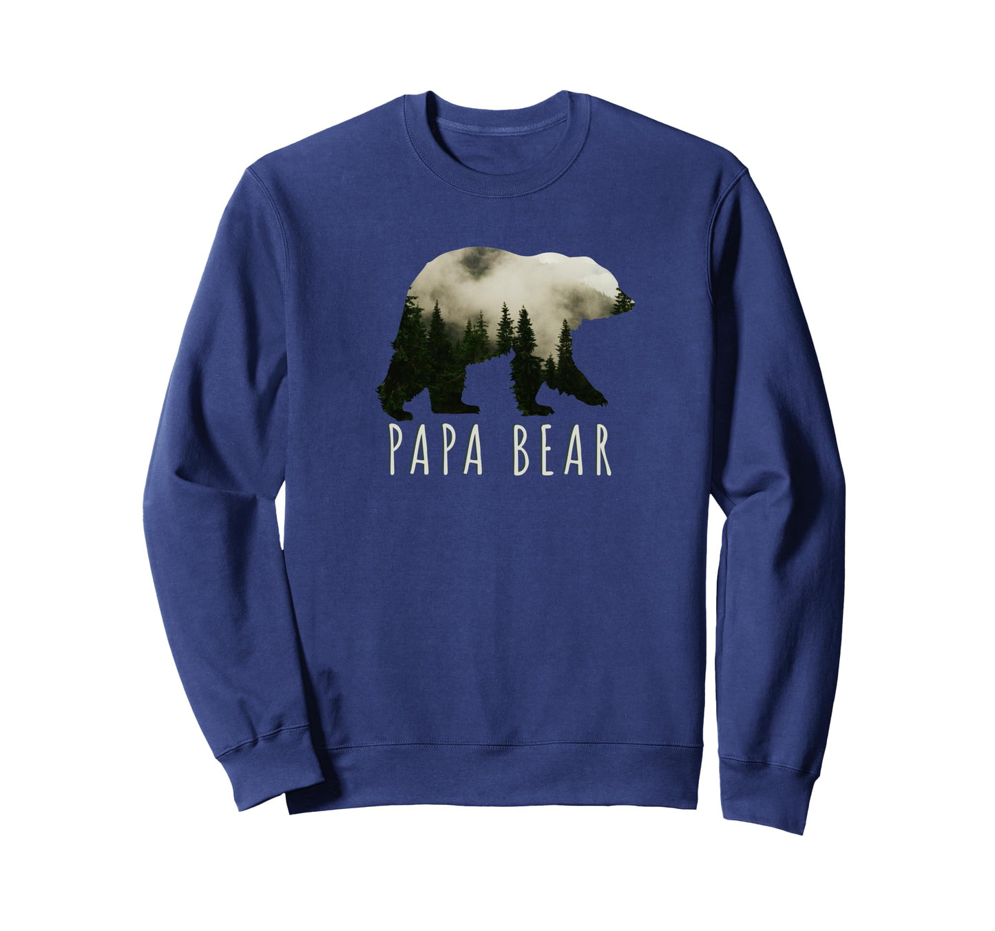 Papa Bear Forest Bear Sweatshirt - Casual Everyday Wear for Adults - T-Shirt, Sweatshirt, Hoodie