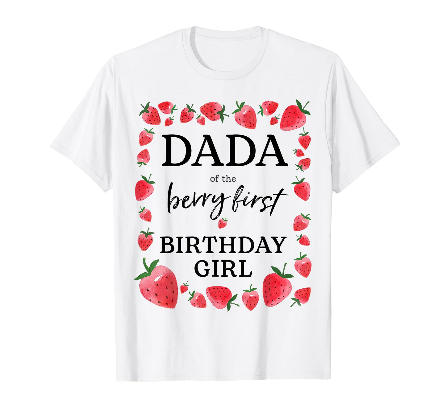 Dada Berry First Birthday Sweet One T-Shirt - Aesthetic Graphic Unisex - T-Shirt, Sweatshirt, Hoodie