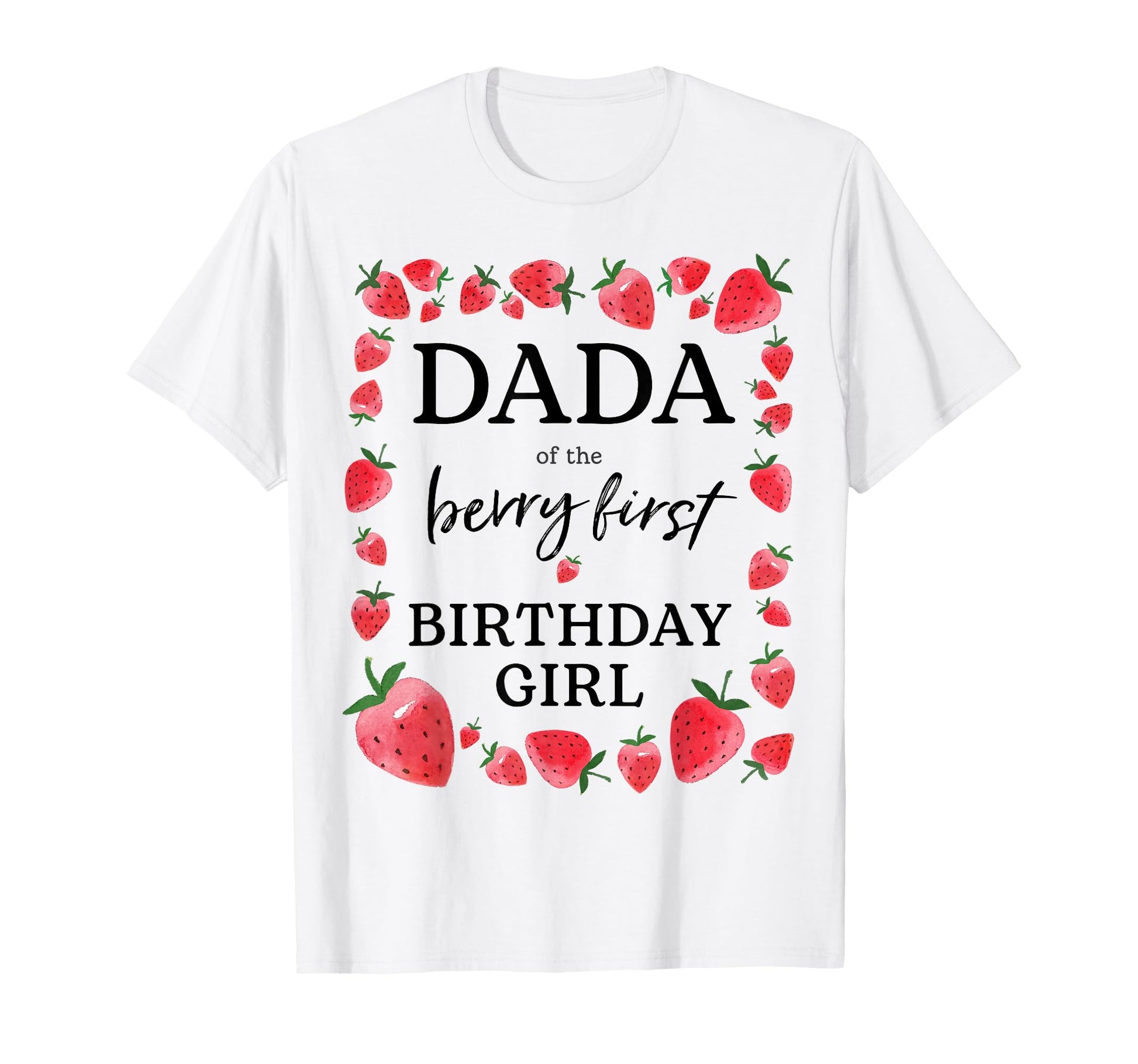 Dada Berry First Birthday Sweet One T-Shirt - Aesthetic Graphic Unisex - T-Shirt, Sweatshirt, Hoodie