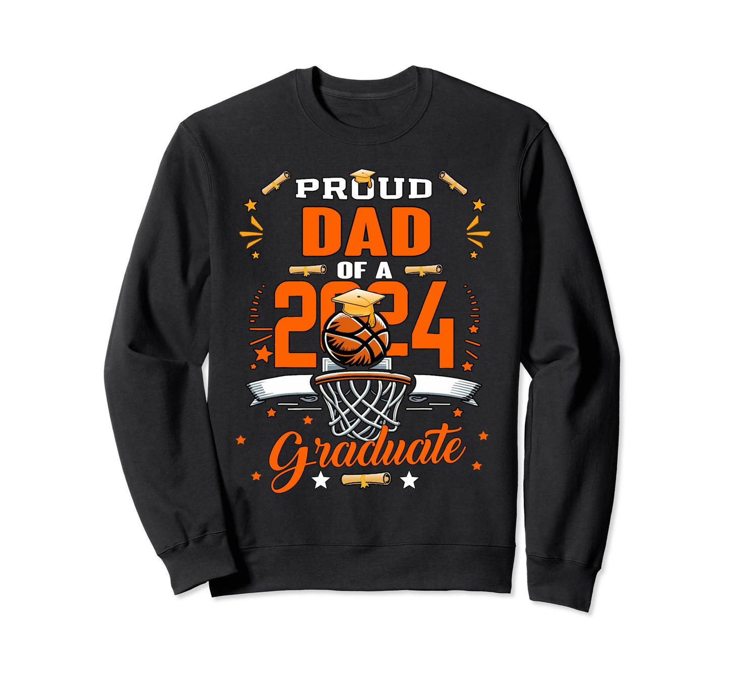 Proud Dad 2024 Senior Basketball Sweatshirt - Custom Art Print for Adults - T-Shirt, Sweatshirt, Hoodie