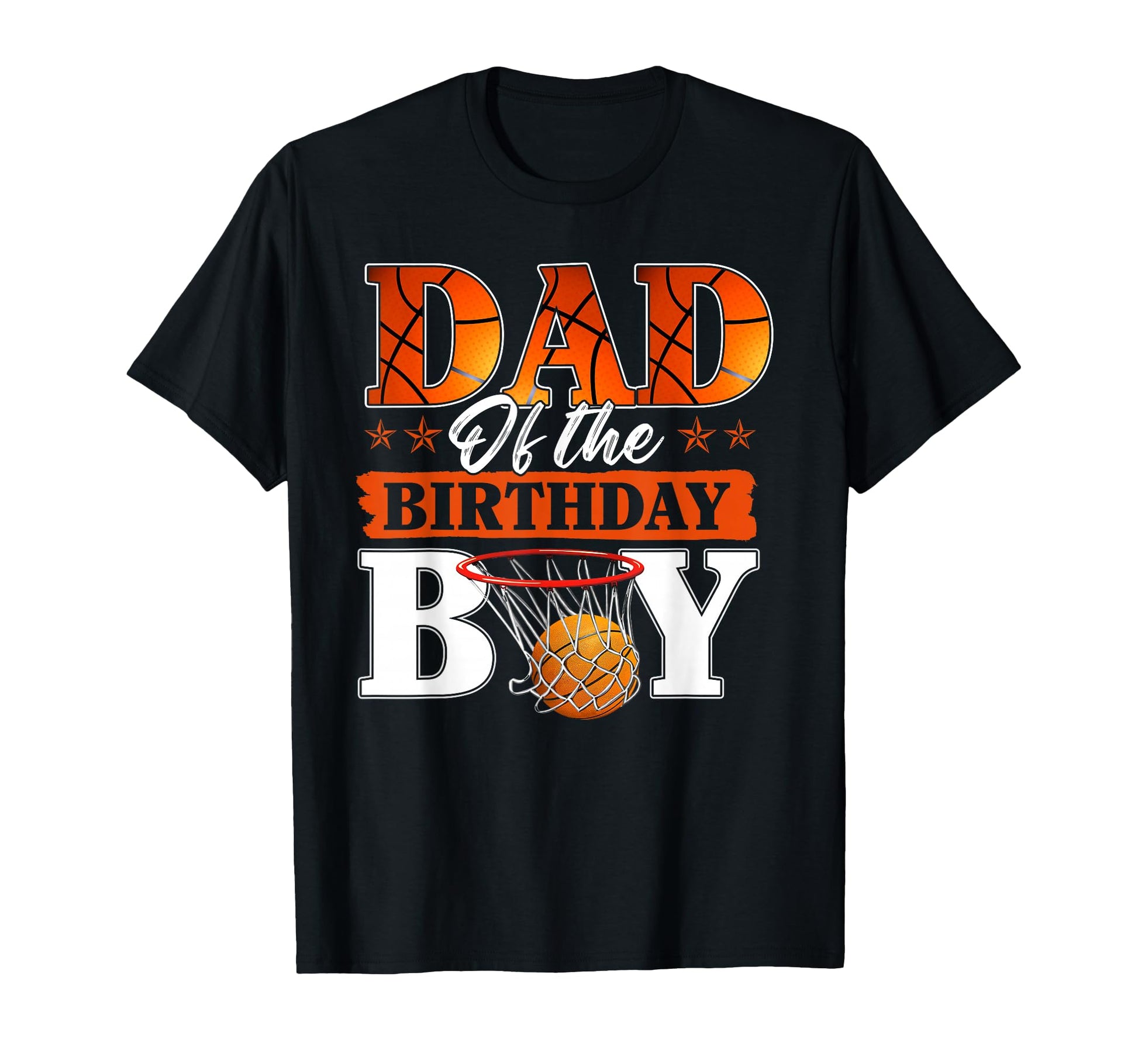 Basketball Dad Birthday Family T-Shirt - Aesthetic Graphic Men Women - T-Shirt, Sweatshirt, Hoodie