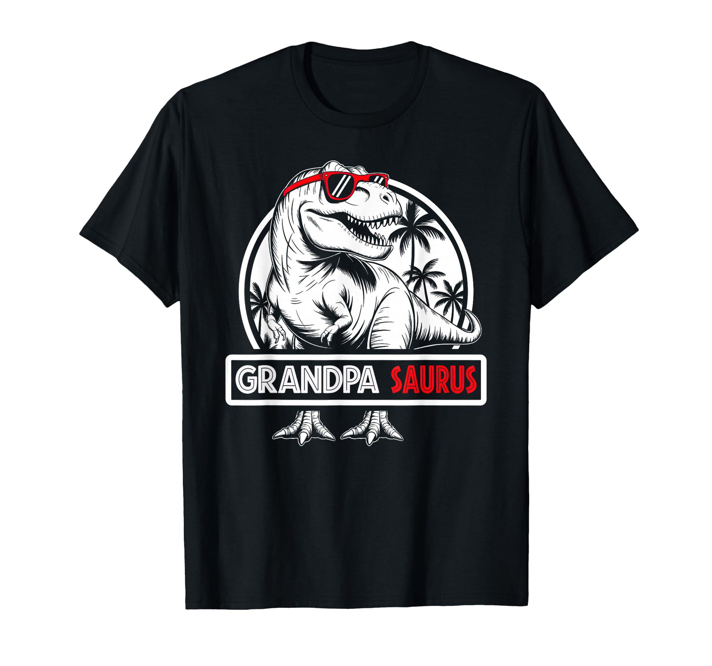 Grandpa Saurus Dinosaur T Rex Family T-Shirt - Unique Graphic Unisex - T-Shirt, Sweatshirt, Hoodie