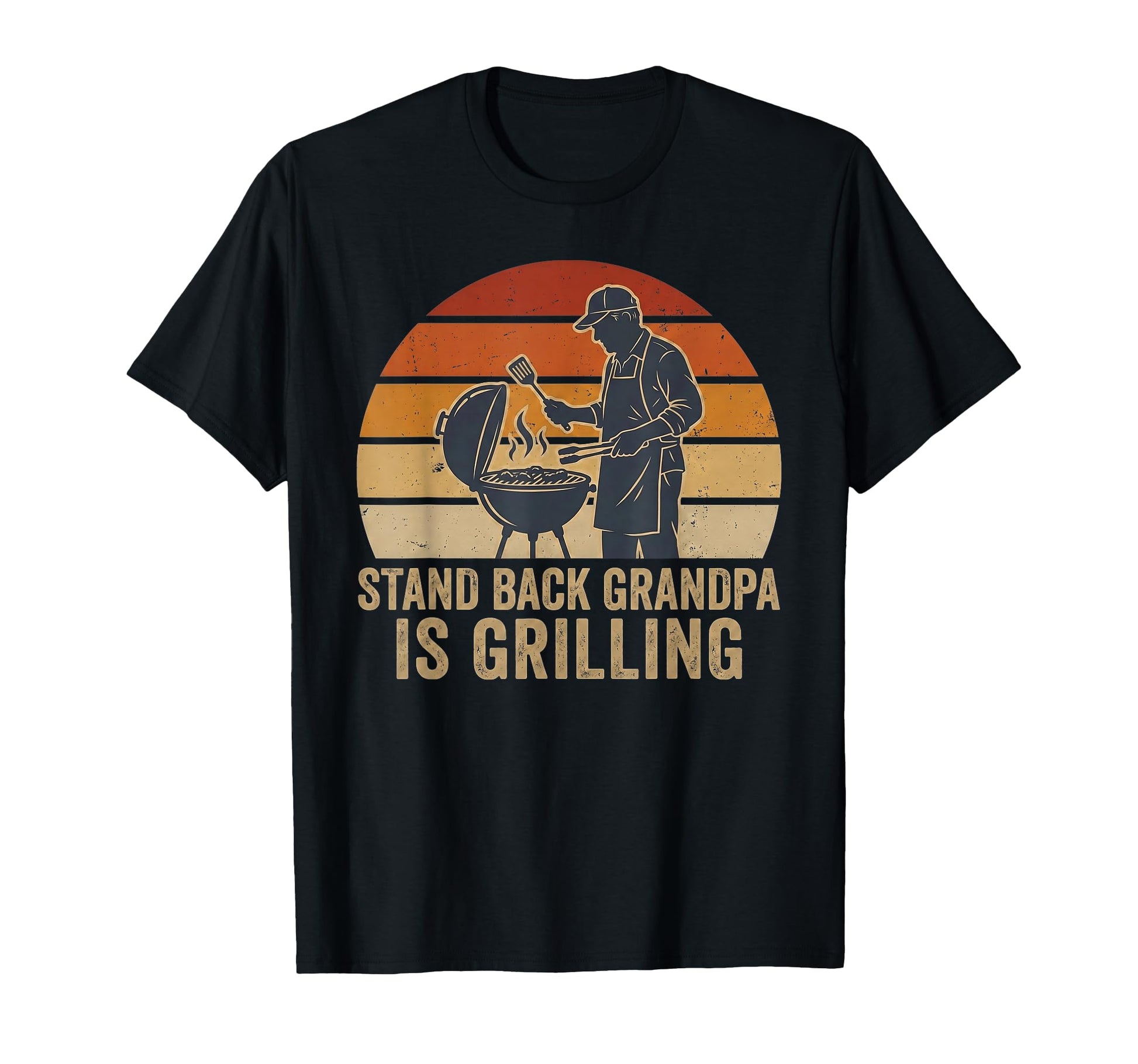 Stand Back Grandpa Grilling Sunset Bbq T-Shirt - Unique Graphic for Adults - T-Shirt, Sweatshirt, Hoodie