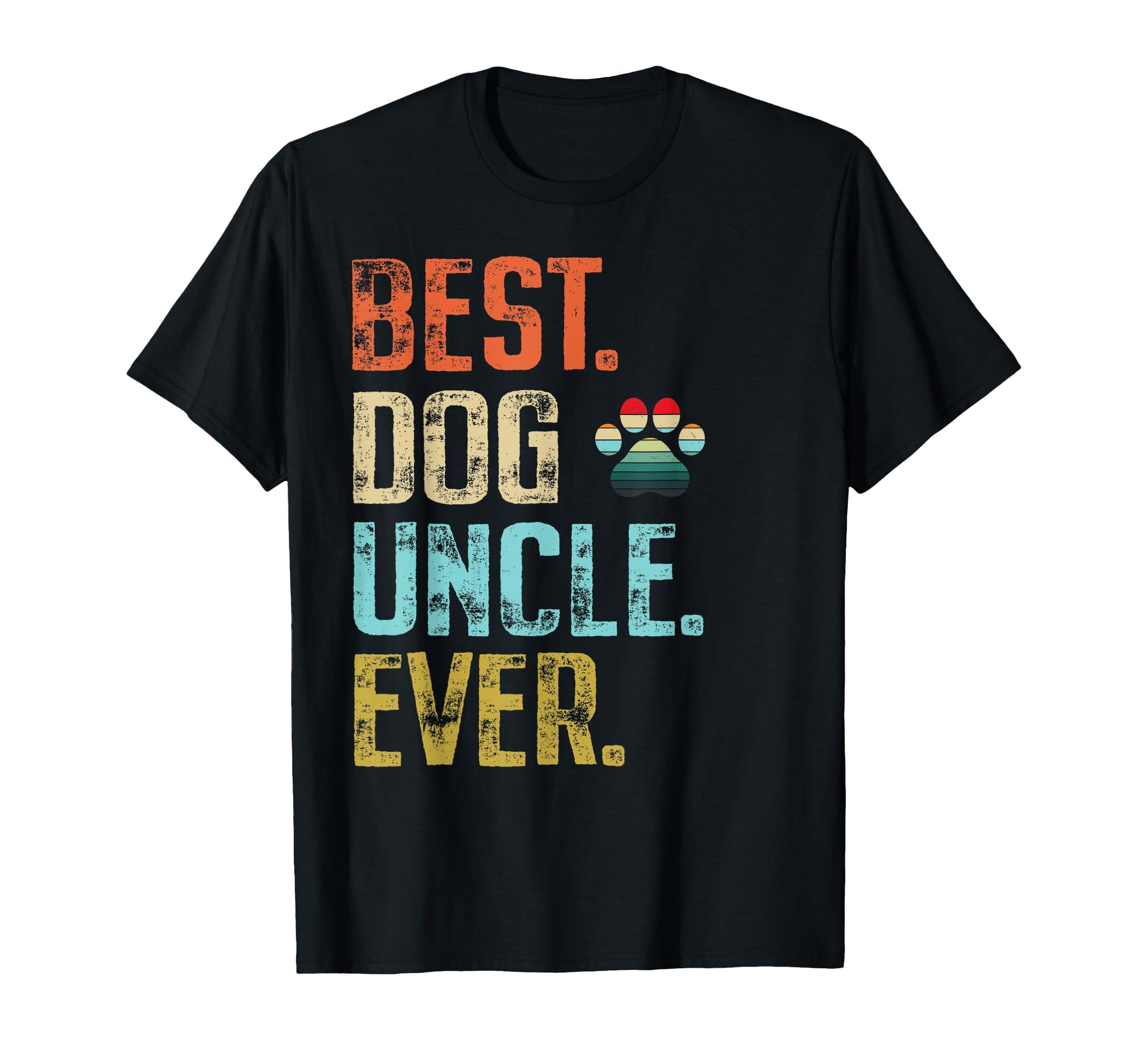 Mens Best Dog Uncle Ever Dog Lover T-Shirt - Fun Novelty Design for Adults - T-Shirt, Sweatshirt, Hoodie