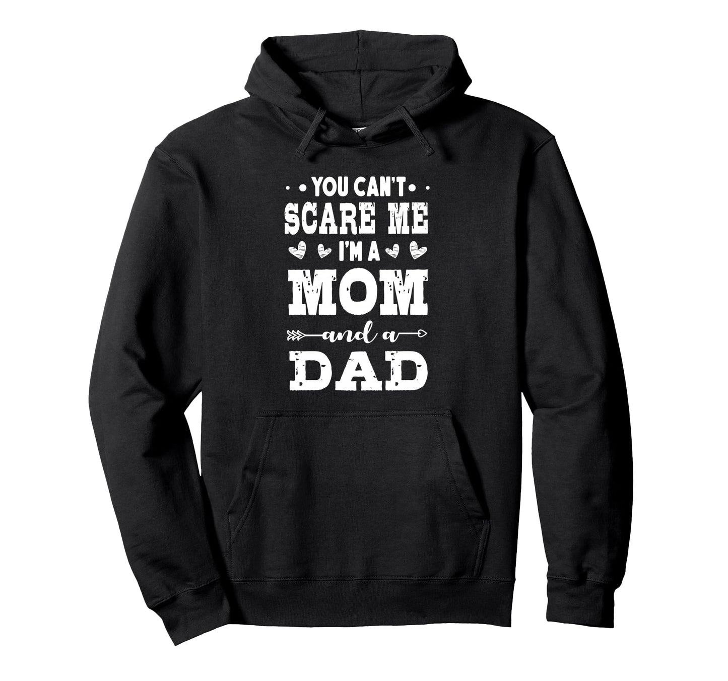 Funny Im Mom And Dad Single Mom Hoodie - Aesthetic Graphic Unisex - T-Shirt, Sweatshirt, Hoodie