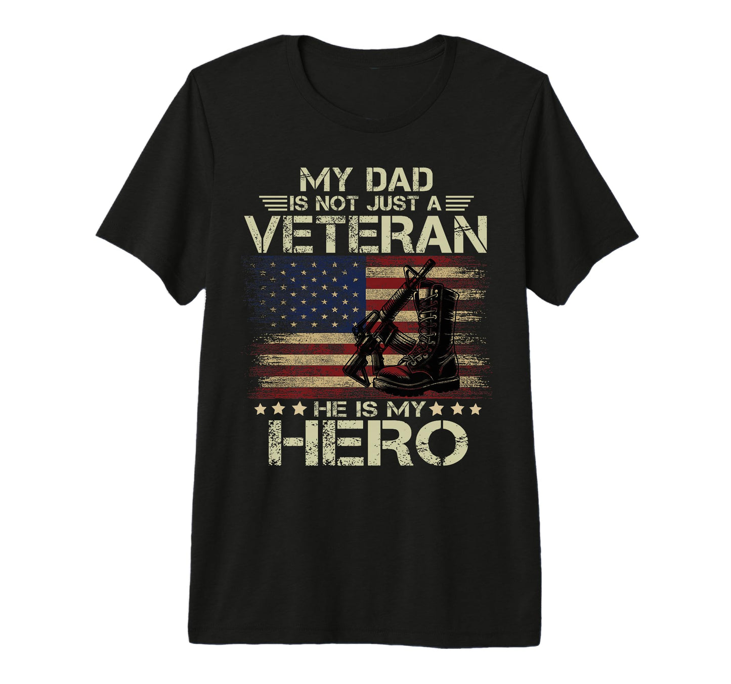 Mens My Dad Is Not Just Veteran T-Shirt - Casual Everyday Wear Men Women - T-Shirt, Sweatshirt, Hoodie