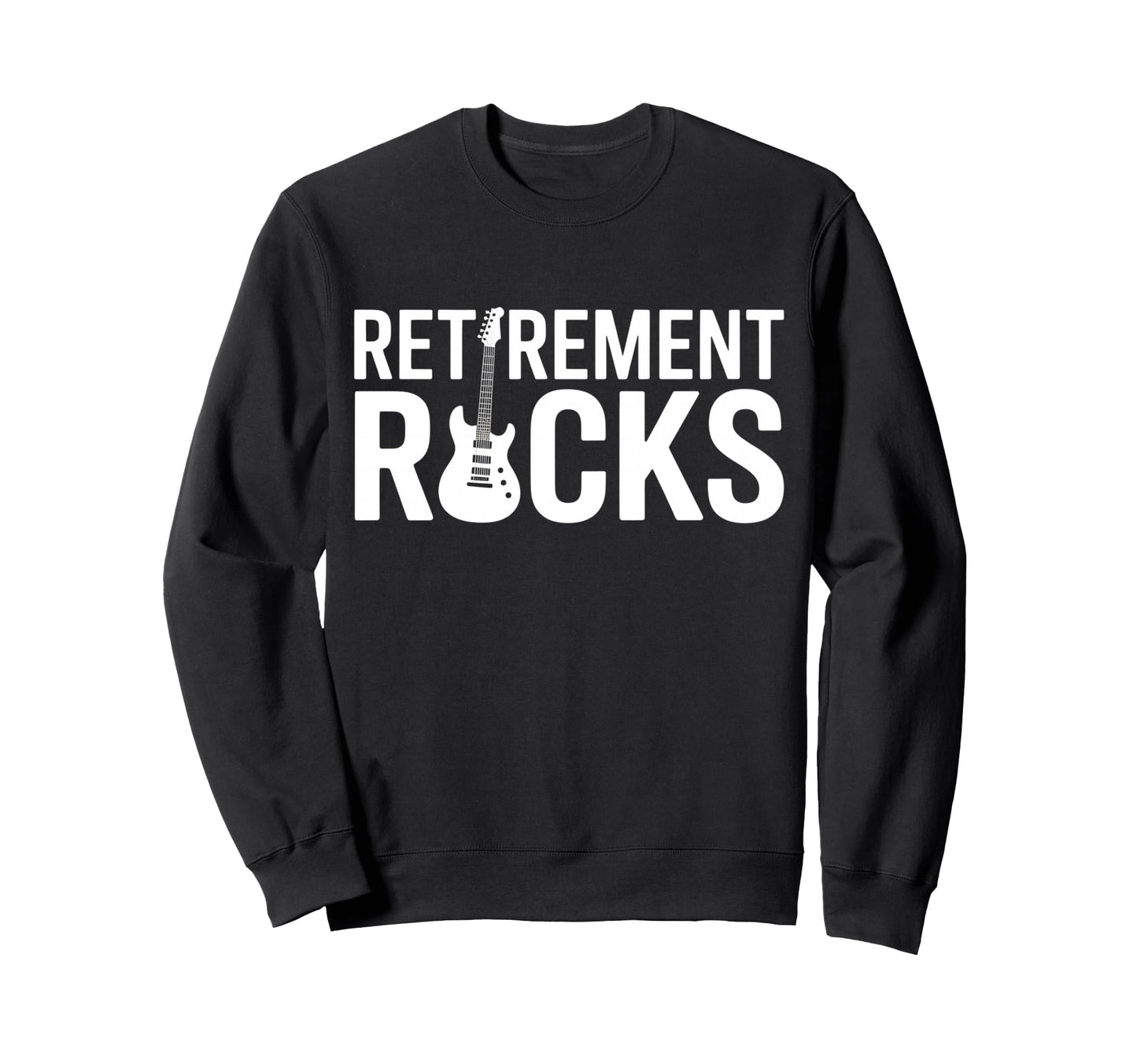 Retirement Rocks Acoustic Guitar Old Sweatshirt - Trendy Graphic Men Women - T-Shirt, Sweatshirt, Hoodie