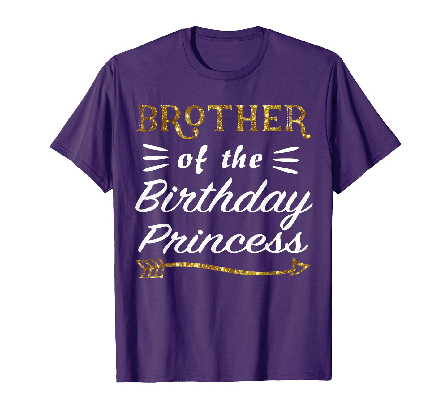 Brother Birthday Princess Party T-Shirt - Fun Novelty Design Unisex - T-Shirt, Sweatshirt, Hoodie