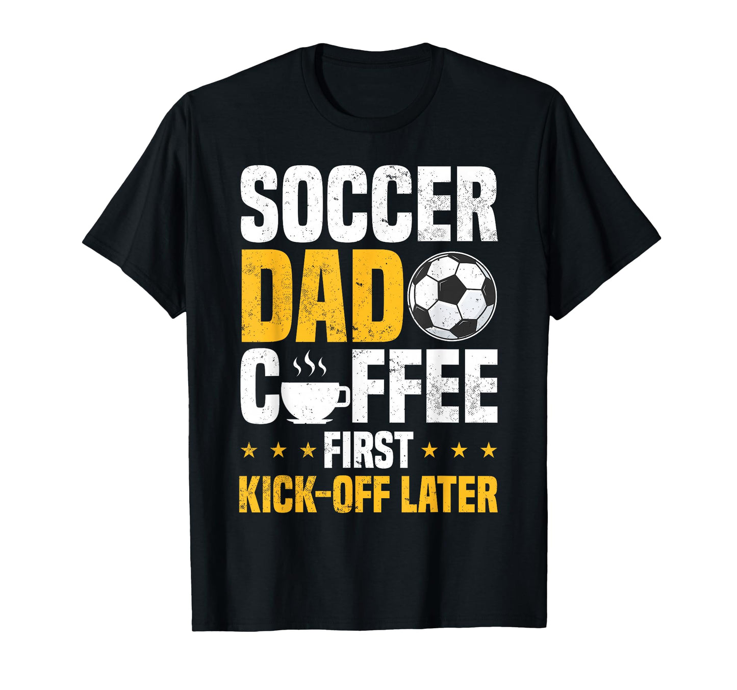 Soccer Dad Coffee Lover T-Shirt - Streetwear Style for Adults - T-Shirt, Sweatshirt, Hoodie