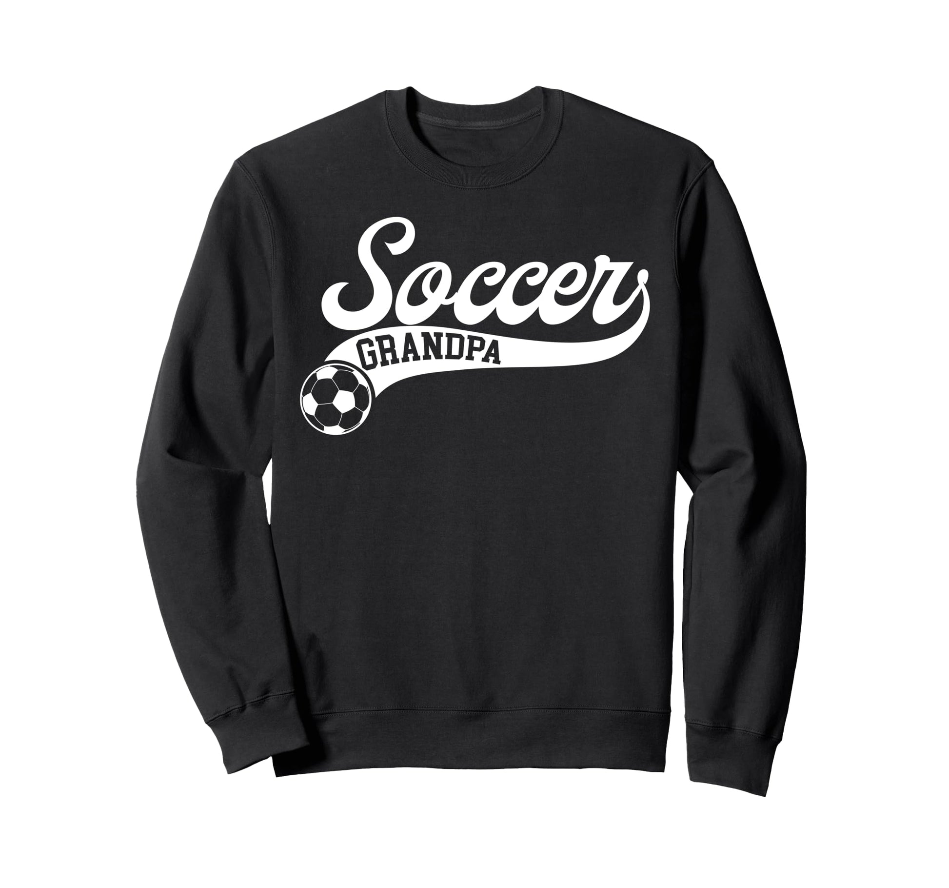 Soccer Grandpa Soccer Player Sweatshirt - Graphic Print for Adults - T-Shirt, Sweatshirt, Hoodie