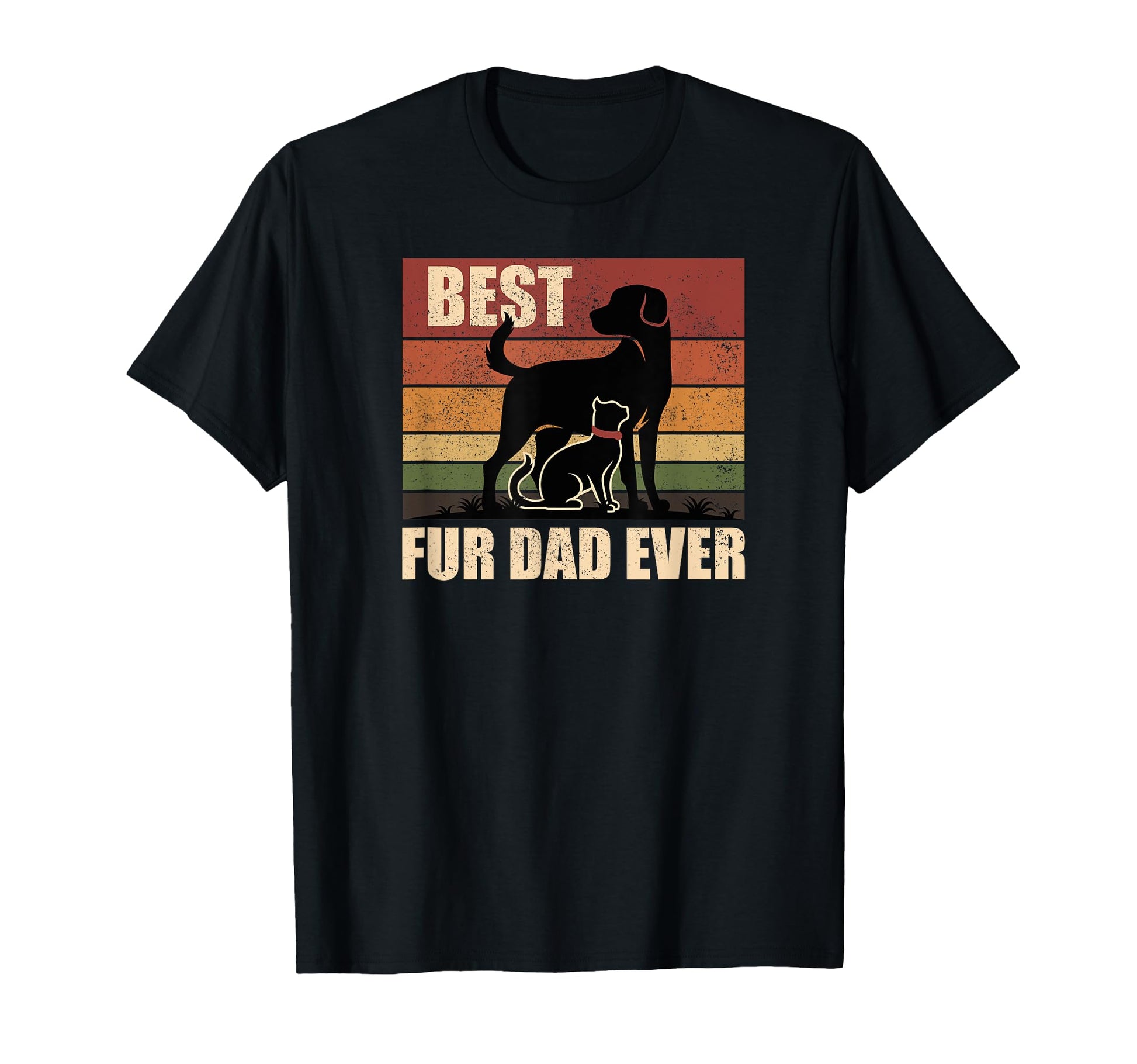 Funny Best Fur Dad Ever Dog And T-Shirt - Casual Everyday Wear for Adults - T-Shirt, Sweatshirt, Hoodie