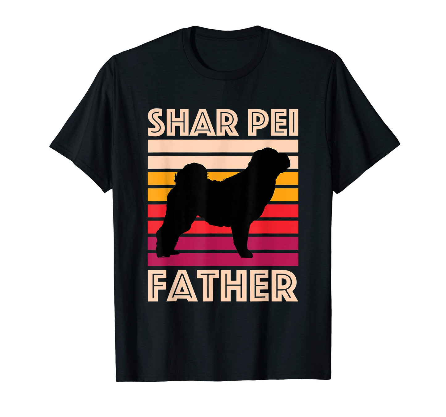 Shar Pei Father Dog Lover Gift Shar Pei Dad T-Shirt - Unique Graphic Unisex - T-Shirt, Sweatshirt, Hoodie