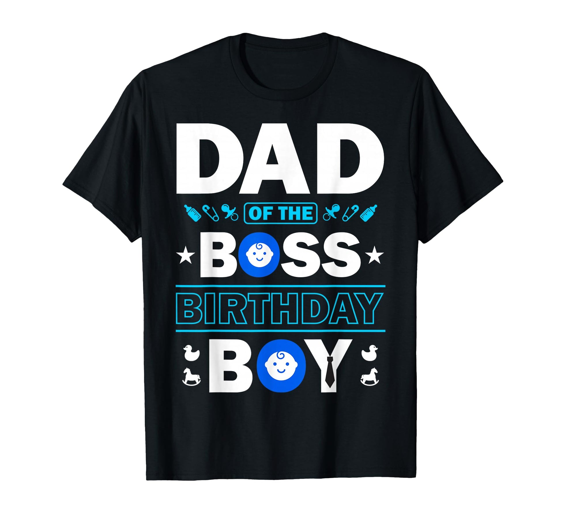 Dad Birthday Boss Family Love T-Shirt - Unique Graphic for Adults - T-Shirt, Sweatshirt, Hoodie