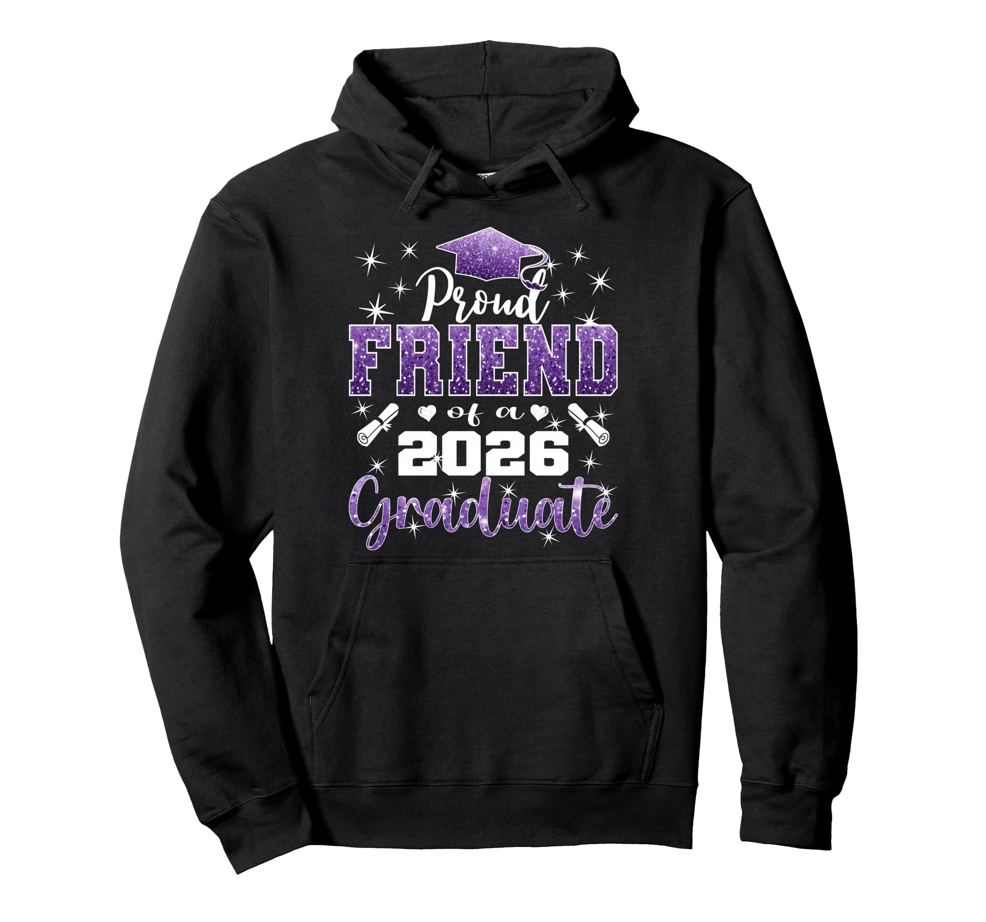 Super Proud Friend 2026 Graduate Senior Hoodie - Novelty Apparel Unisex - T-Shirt, Sweatshirt, Hoodie