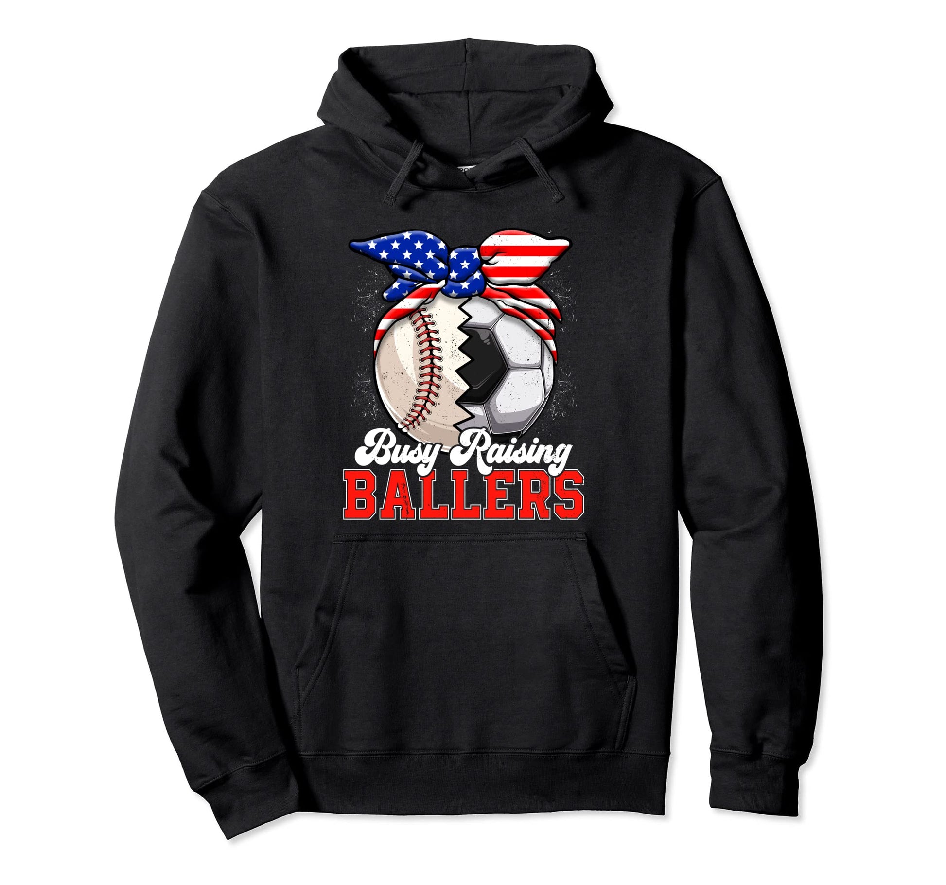 Busy Raising Ballers Baseball Soccer Hoodie - Unique Graphic for Adults - T-Shirt, Sweatshirt, Hoodie
