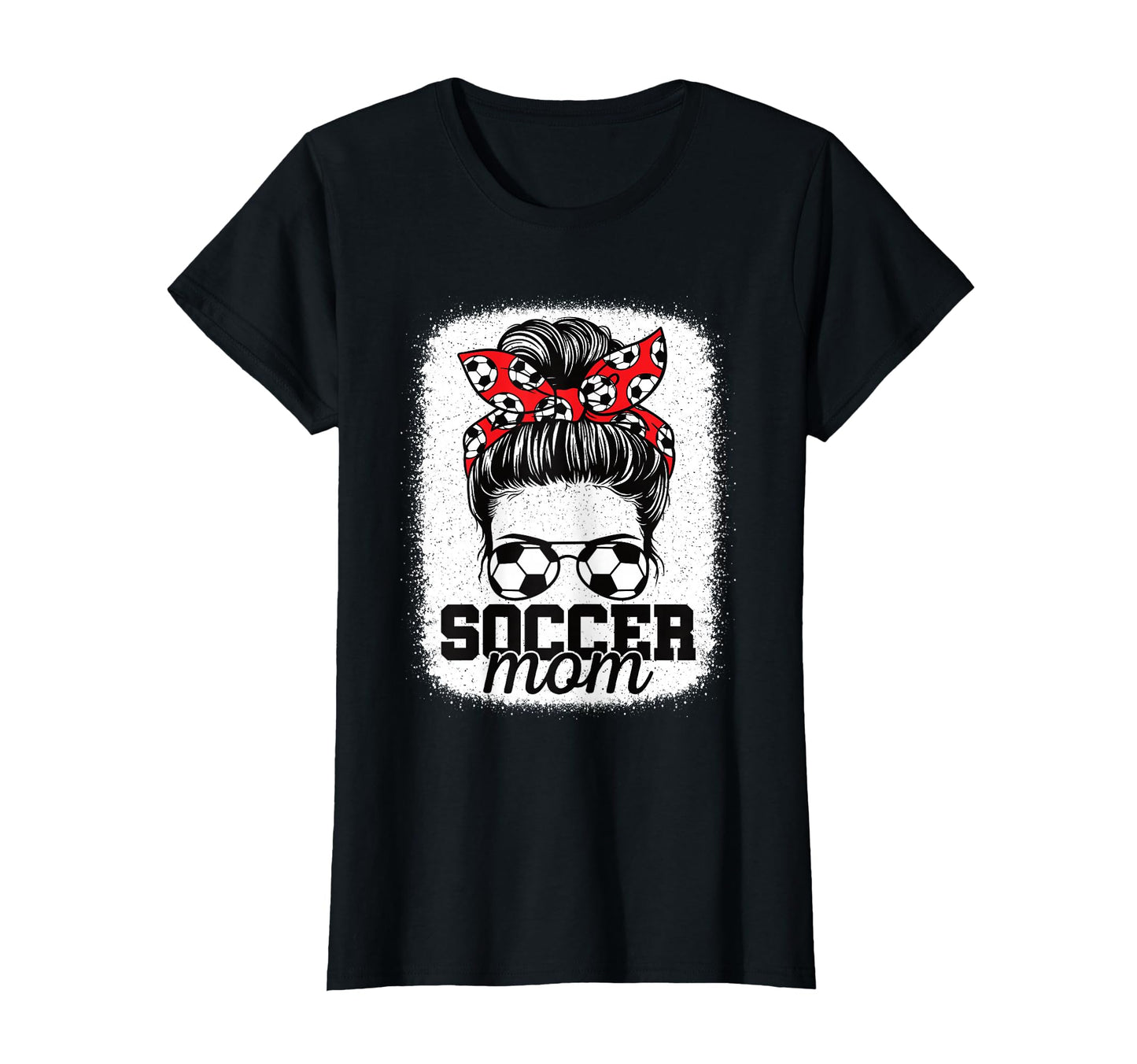 Soccer Mom Messy Bun Mommy Soccer T-Shirt - Streetwear Style for Adults - T-Shirt, Sweatshirt, Hoodie