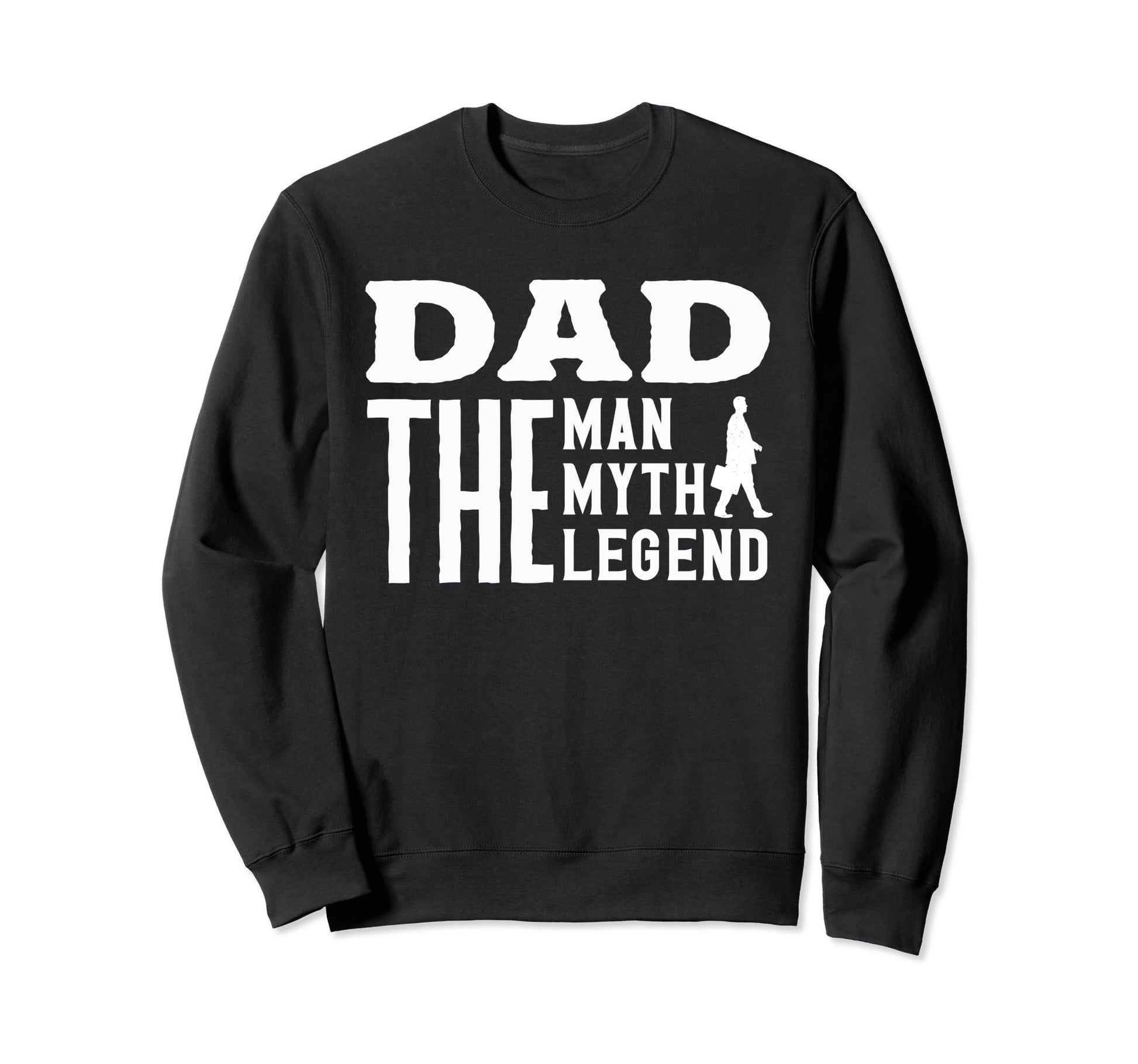 Dad Daddy Funny Fathers Day Gift T-Shirt - Unique Graphic for Adults - T-Shirt, Sweatshirt, Hoodie