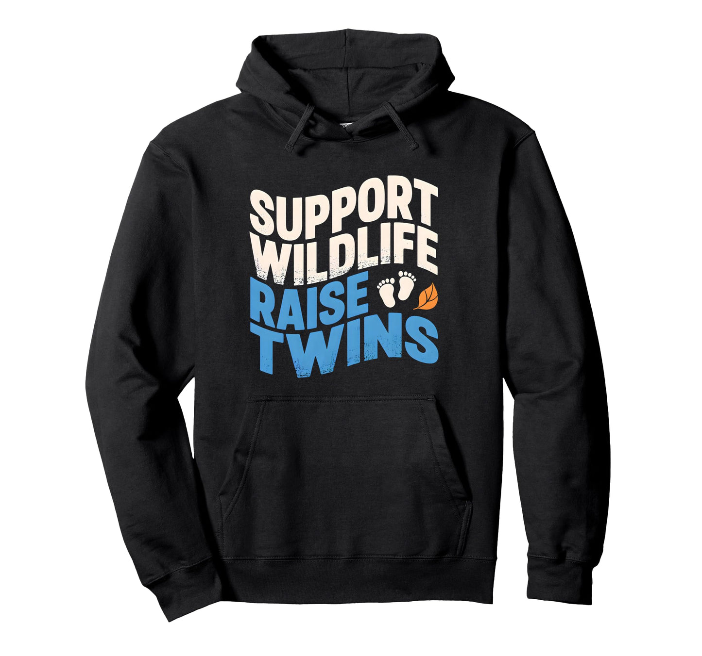 Support Wildlife Raise Twins Twin Dad Hoodie - Custom Art Print for Adults - T-Shirt, Sweatshirt, Hoodie