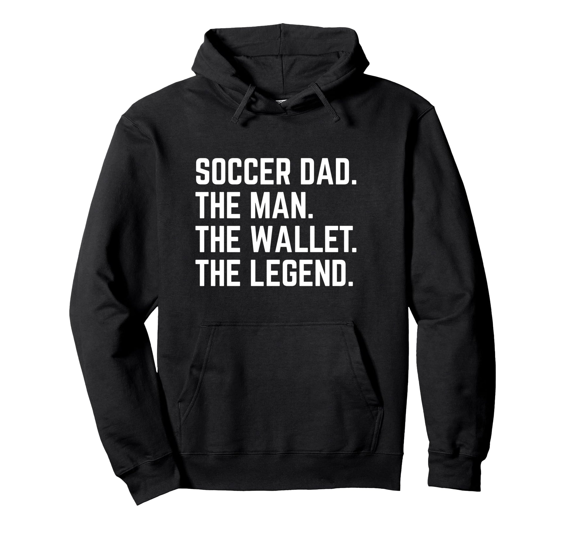 Soccer Dad Funny Wallet Legend Hoodie - Custom Art Print Unisex - T-Shirt, Sweatshirt, Hoodie