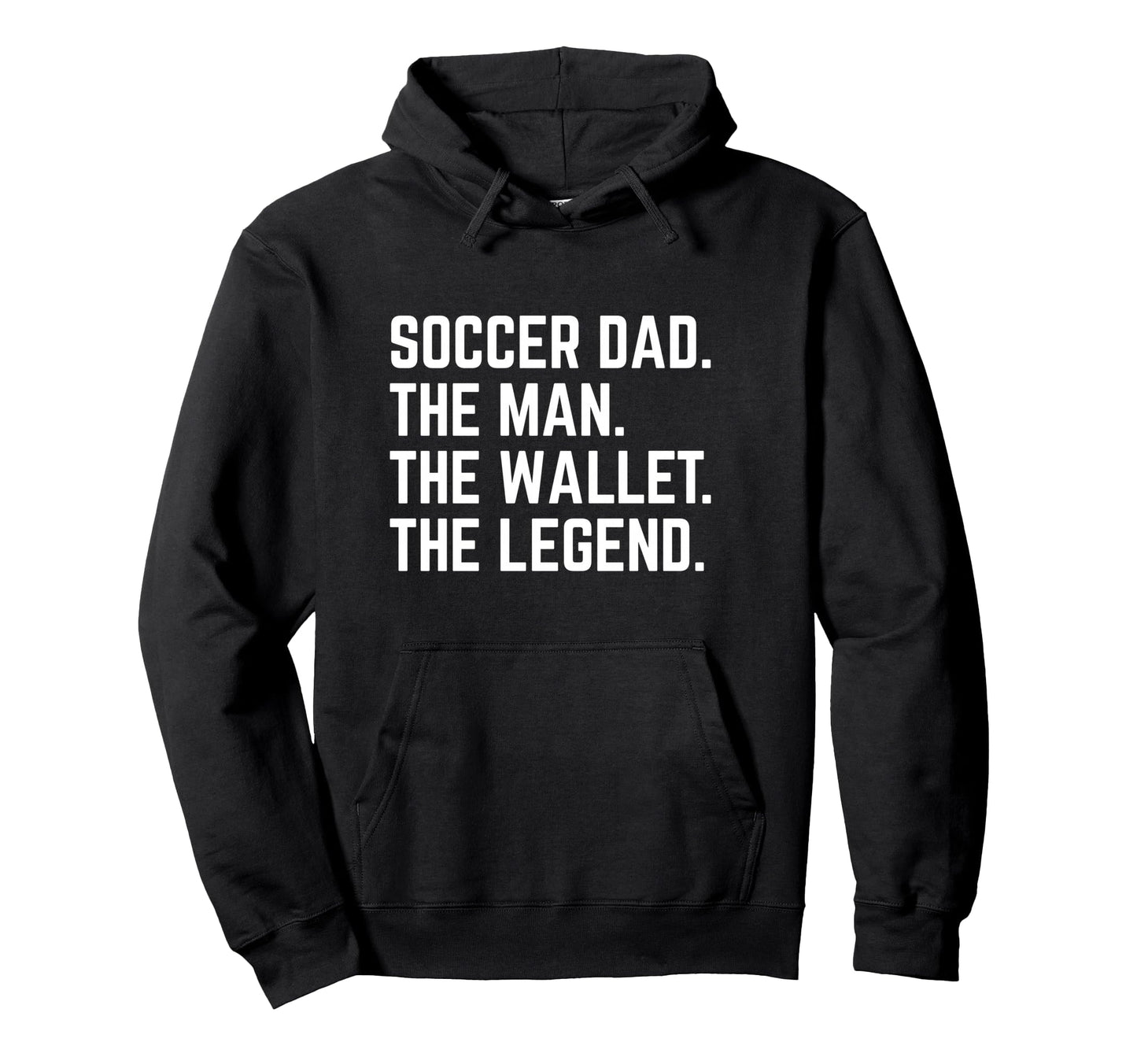 Soccer Dad Funny Wallet Legend Hoodie - Unique Graphic Men Women - T-Shirt, Sweatshirt, Hoodie