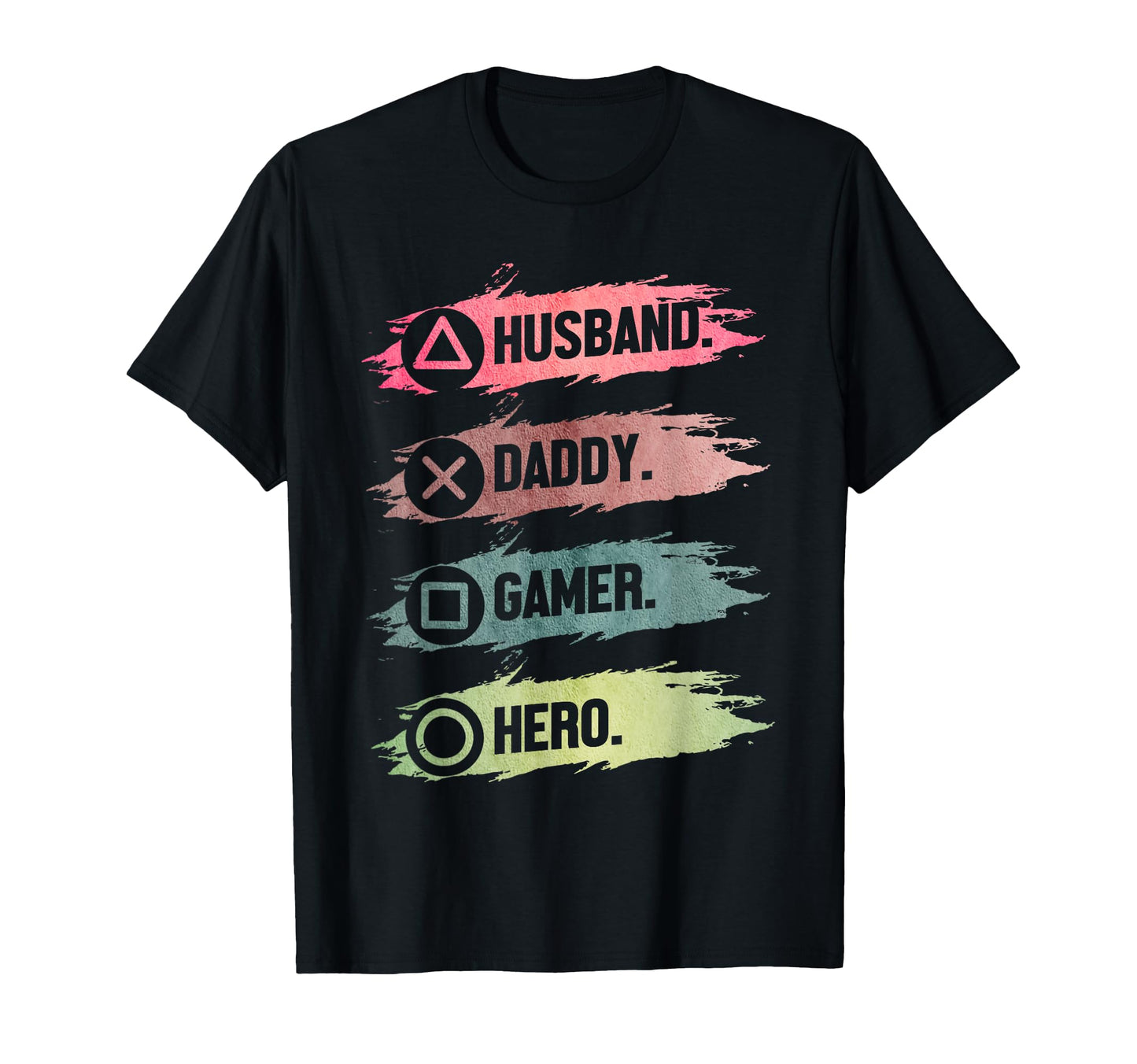 Husband Daddy Gamer Hero Funny Gaming T-Shirt - Fun Novelty Design Unisex - T-Shirt, Sweatshirt, Hoodie