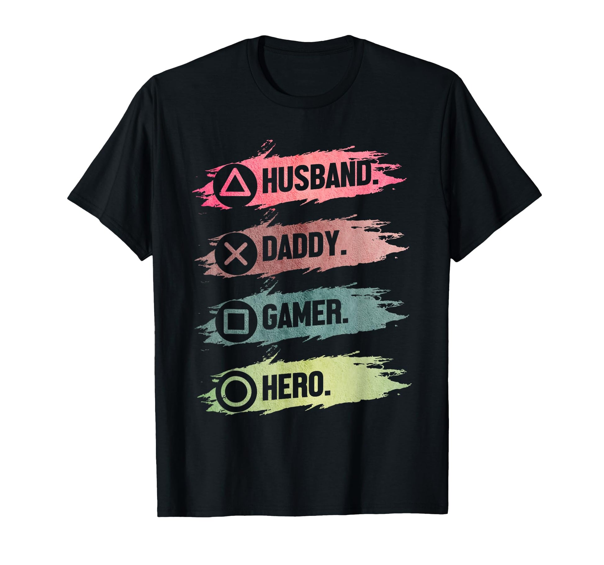 Husband Daddy Gamer Hero Funny Gaming T-Shirt - Fun Novelty Design Unisex - T-Shirt, Sweatshirt, Hoodie