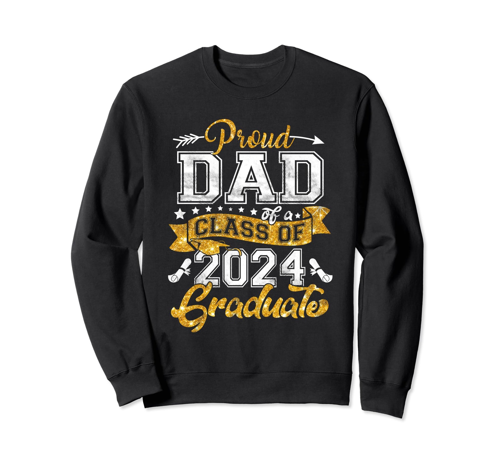 Dad Senior 2024 Proud Dad Class 2024 Sweatshirt - Novelty Apparel Unisex - T-Shirt, Sweatshirt, Hoodie