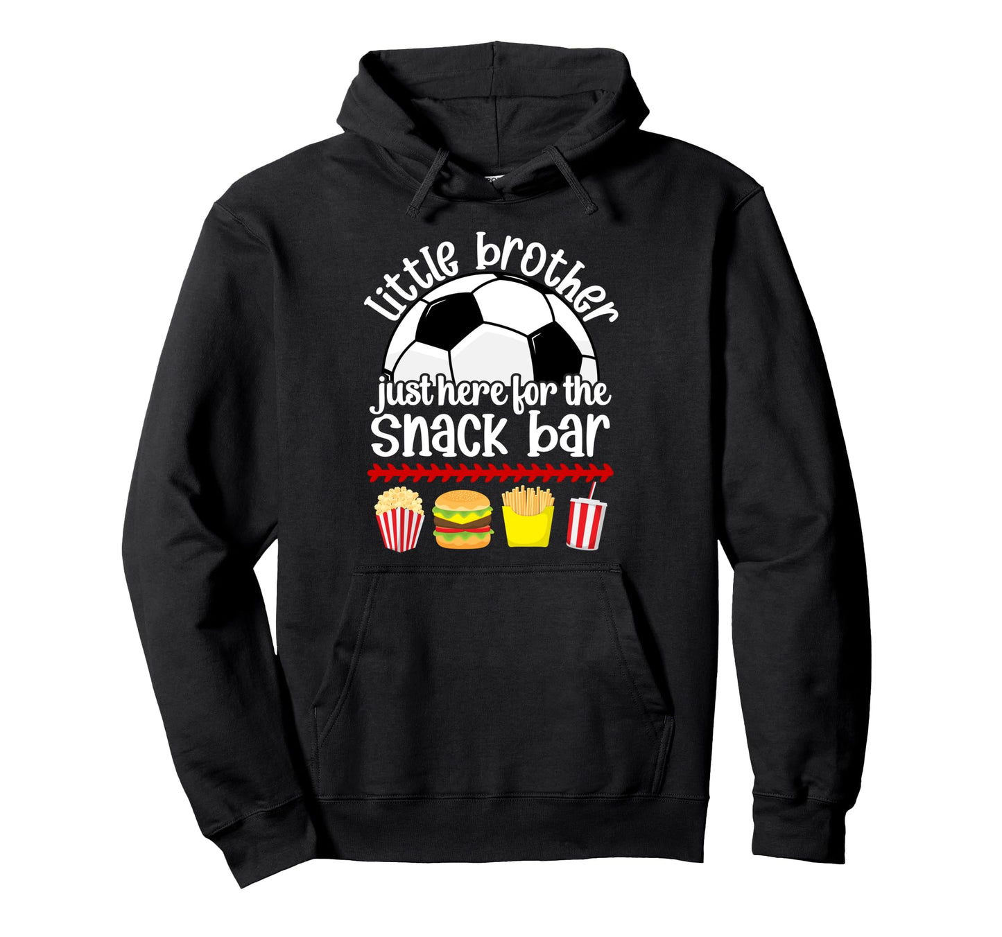 Little Brother Soccer Brother Soccer Hoodie - Streetwear Style Unisex - T-Shirt, Sweatshirt, Hoodie