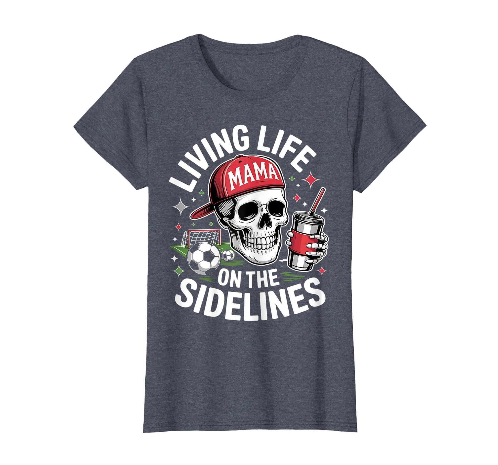 Soccer Mama Living Life Sidelines Skeleton T-Shirt - Unique Graphic Unisex - T-Shirt, Sweatshirt, Hoodie