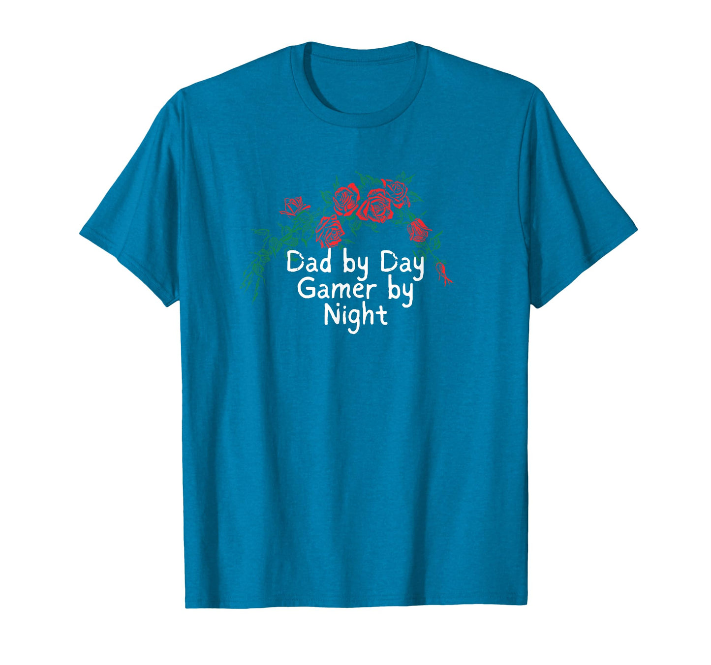 Flowers Red Dad Day Gamer Night T-Shirt - Unique Graphic Unisex - T-Shirt, Sweatshirt, Hoodie