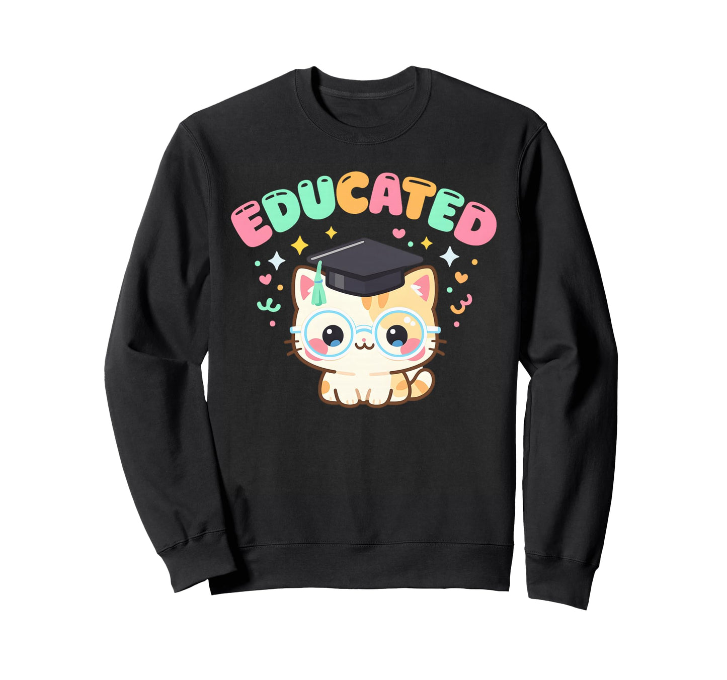 Educated Cat Class 2026 Sweatshirt - Casual Everyday Wear Unisex - T-Shirt, Sweatshirt, Hoodie
