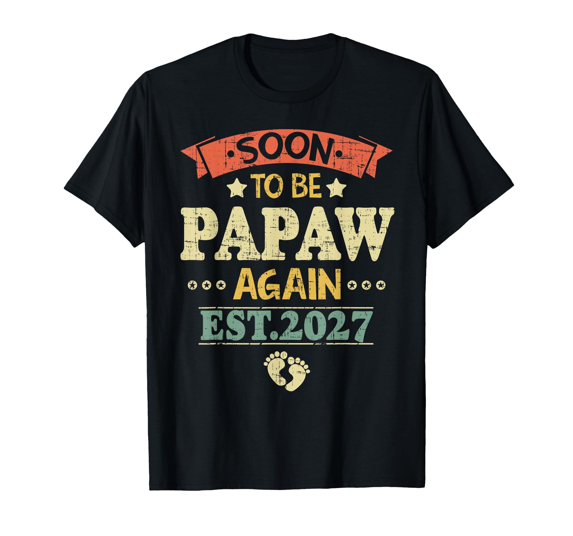 Mens Soon To Be Papaw Est 2027 Dad T-Shirt - Trendy Graphic for Adults - T-Shirt, Sweatshirt, Hoodie